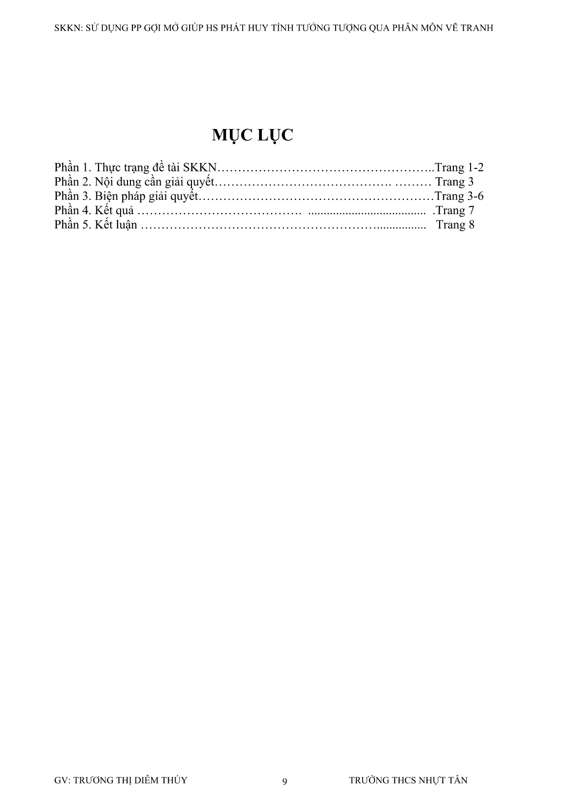 Sáng kiến kinh nghiệm Sử dụng phương pháp gợi mở giúp học sinh phát huy tính tưởng tượng qua phân môn vẽ tranh trang 9