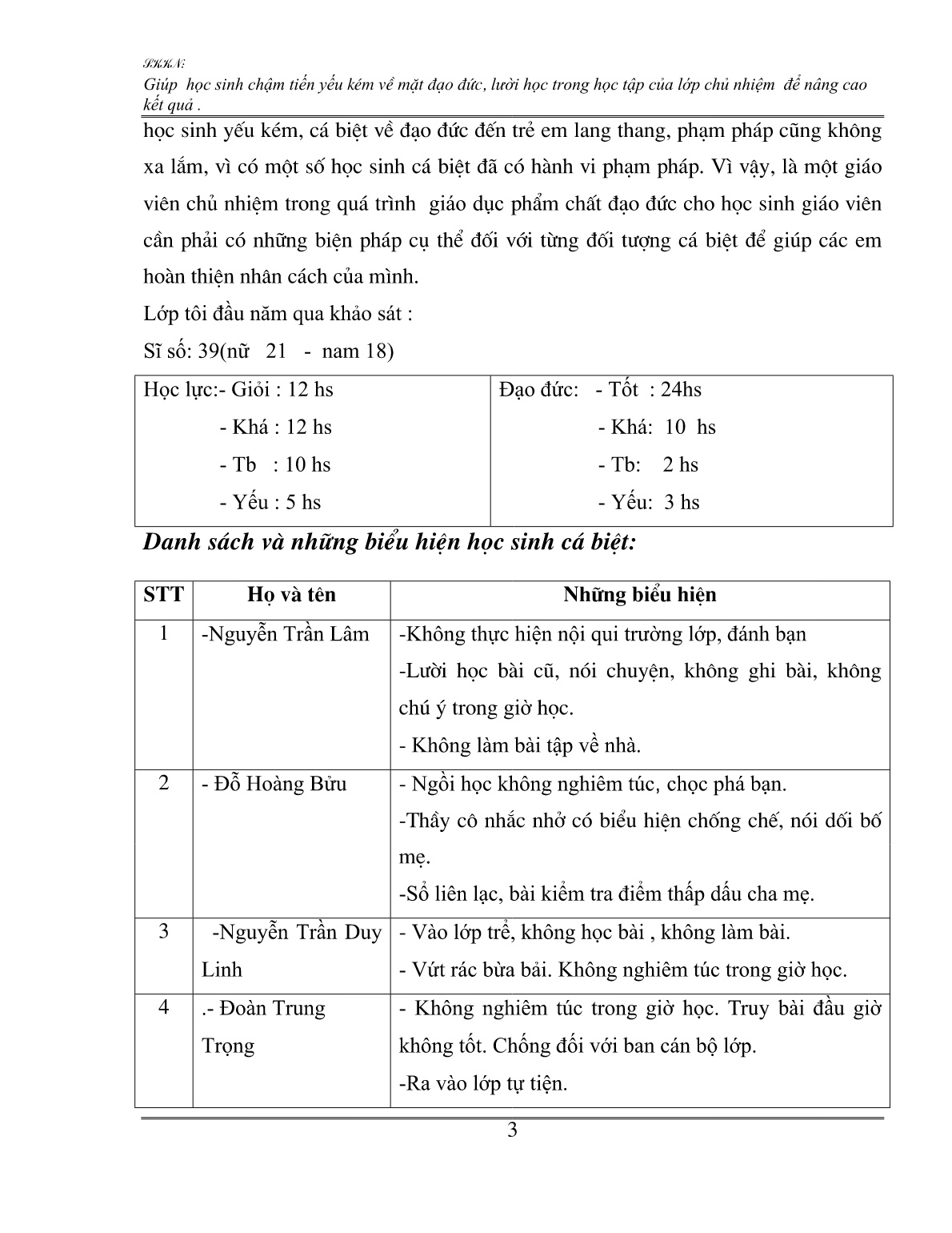 SKKN Giúp học sinh chậm tiến yếu kém về mặt đạo đức, lười học trong học tập của lớp chủ nhiệm để nâng cao kết quả trang 3 SKKN Giúp học sinh chậm tiến yếu kém về mặt đạo đức, lười học trong học tập của lớp chủ nhiệm để nâng cao kết quả trang 3