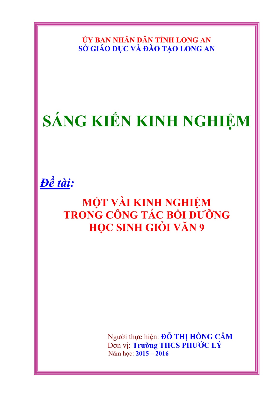 Sáng kiến kinh nghiệm Một vài kinh nghiệm trong công tác Bồi dưỡng học sinh giỏi Văn 9 trang 1 Sáng kiến kinh nghiệm Một vài kinh nghiệm trong công tác Bồi dưỡng học sinh giỏi Văn 9 trang 1