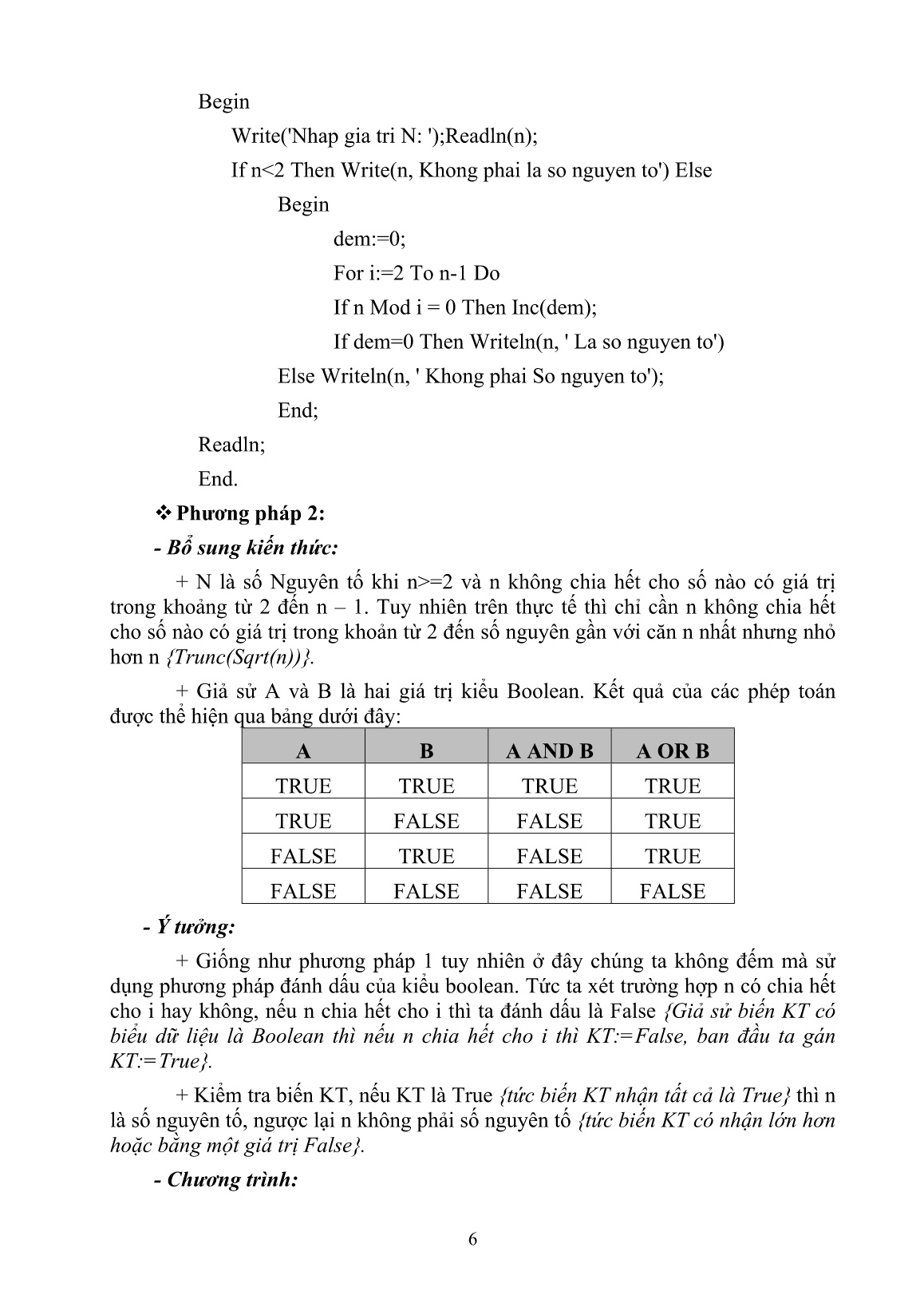 Sáng kiến kinh nghiệm Rèn luyện kỹ năng viết chương trình Pascal bằng nhiều phương pháp trang 6 Sáng kiến kinh nghiệm Rèn luyện kỹ năng viết chương trình Pascal bằng nhiều phương pháp trang 6