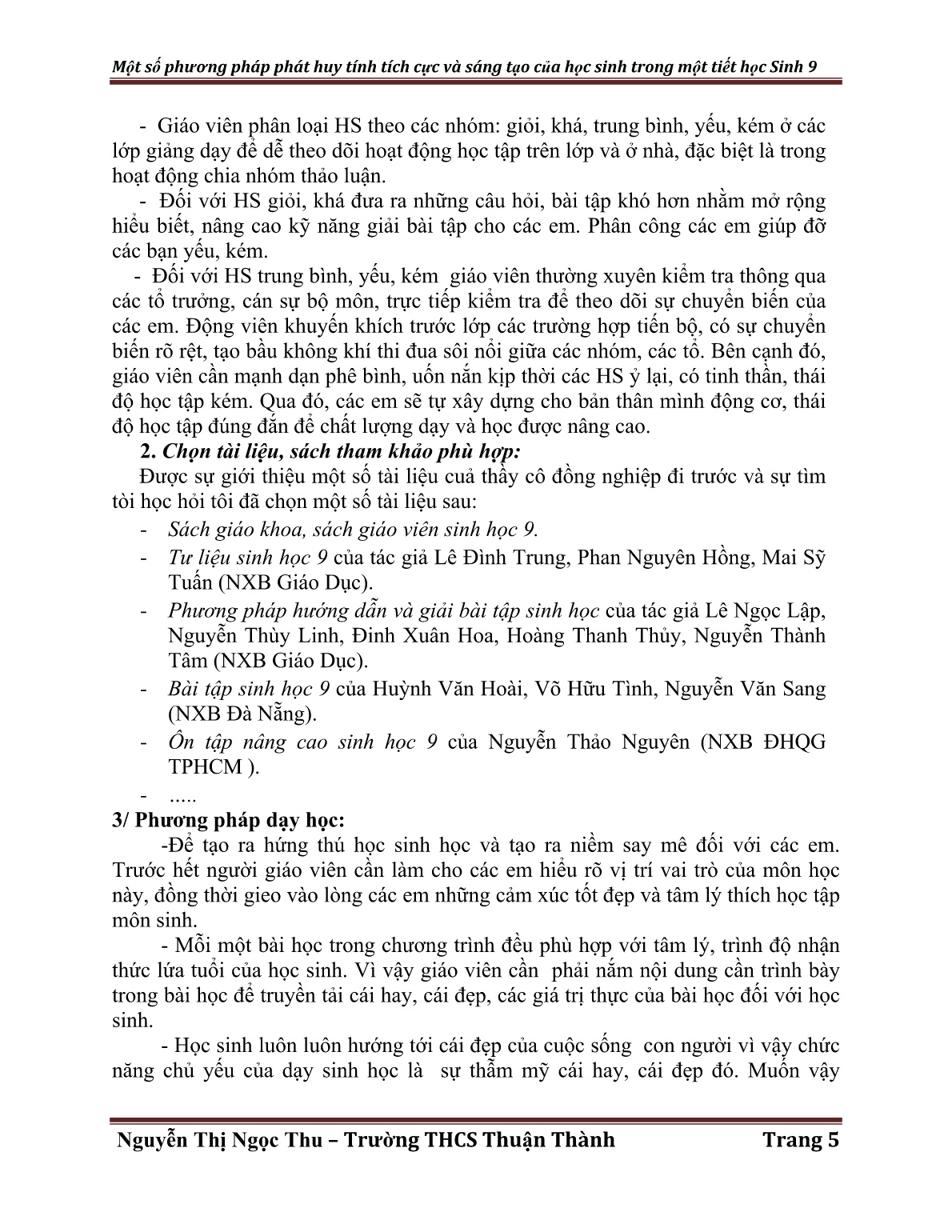 Sáng kiến kinh nghiệm Một số phương pháp phát huy tính tích cực sáng tạo của học sinh trong một tiết học Sinh 9 trang 5 Sáng kiến kinh nghiệm Một số phương pháp phát huy tính tích cực sáng tạo của học sinh trong một tiết học Sinh 9 trang 5