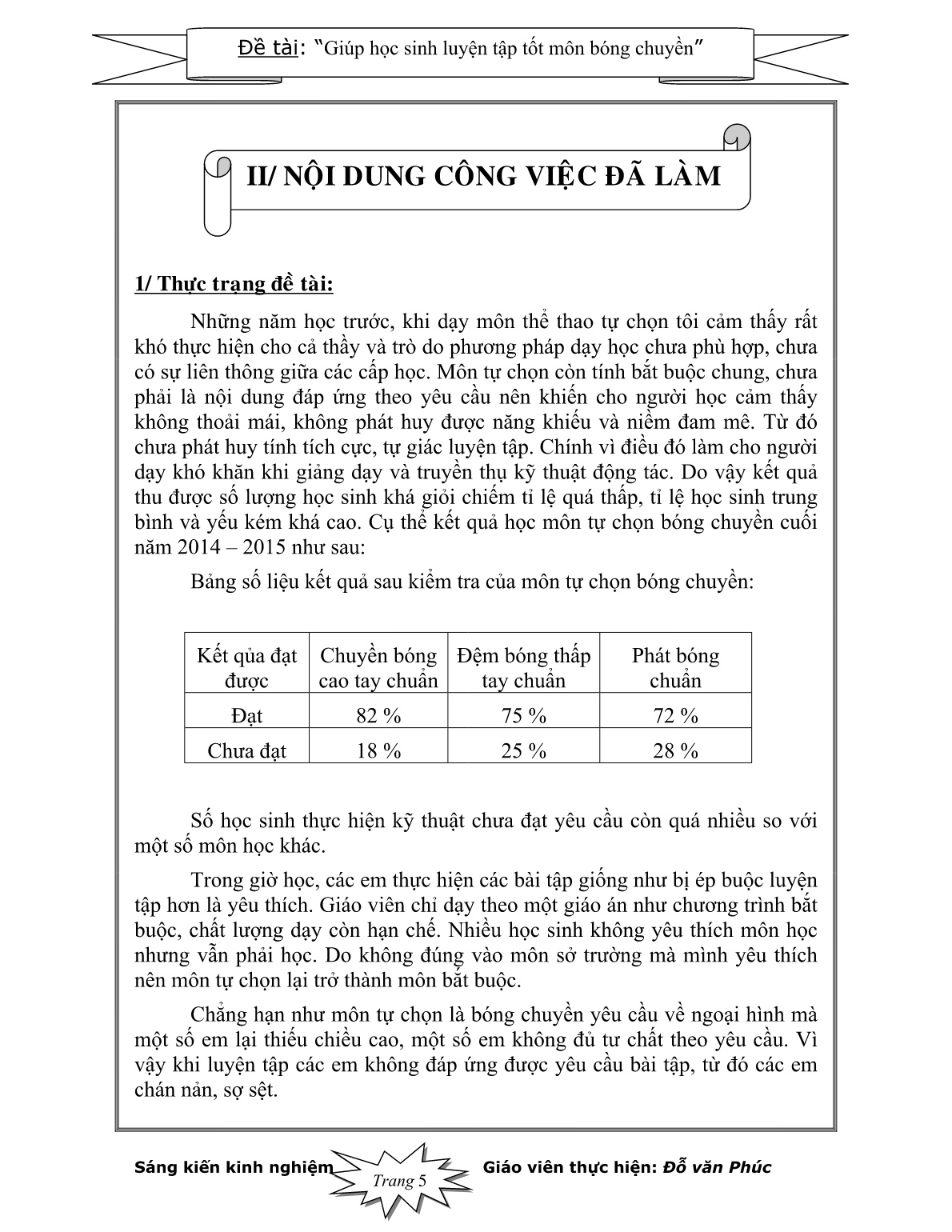 Sáng kiến kinh nghiệm Giúp học sinh luyện tập tốt môn bóng chuyền trang 5 Sáng kiến kinh nghiệm Giúp học sinh luyện tập tốt môn bóng chuyền trang 5