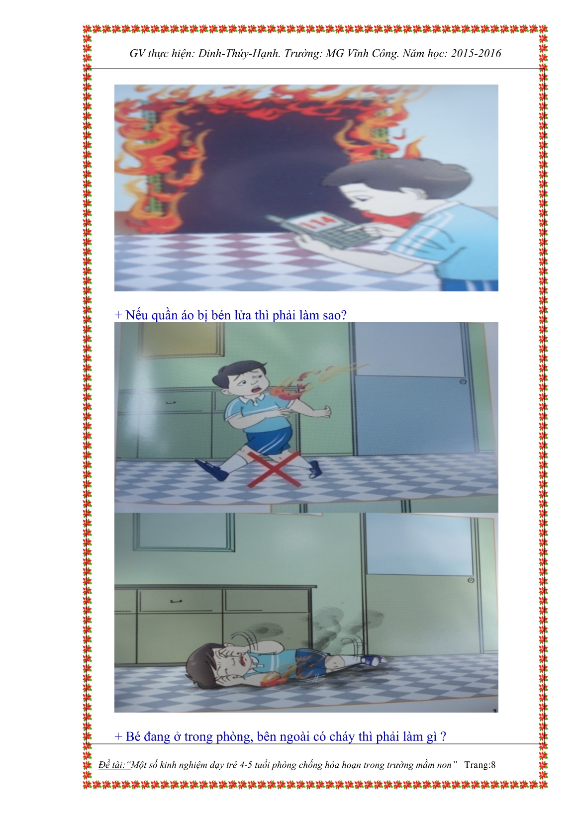 Sáng kiến kinh nghiệm Một số kinh nghiệm dạy trẻ 4-5 tuổi phòng chống hỏa hoạn trong trường mầm non trang 8 Sáng kiến kinh nghiệm Một số kinh nghiệm dạy trẻ 4-5 tuổi phòng chống hỏa hoạn trong trường mầm non trang 8