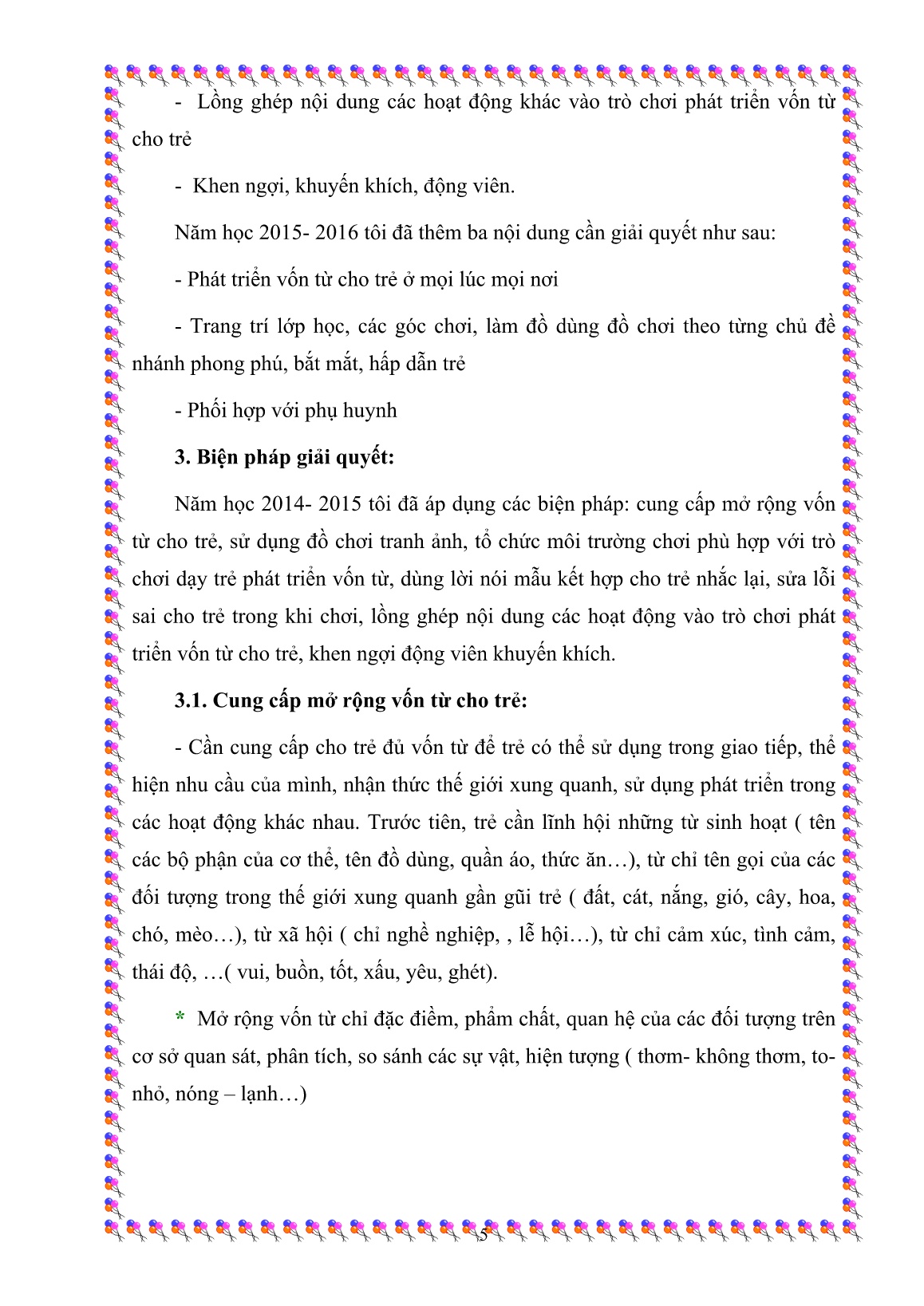 Sáng kiến kinh nghiệm Một số biện pháp giúp trẻ phát triển vốn từ (2-3 tuổi) trang 5 Sáng kiến kinh nghiệm Một số biện pháp giúp trẻ phát triển vốn từ (2-3 tuổi) trang 5