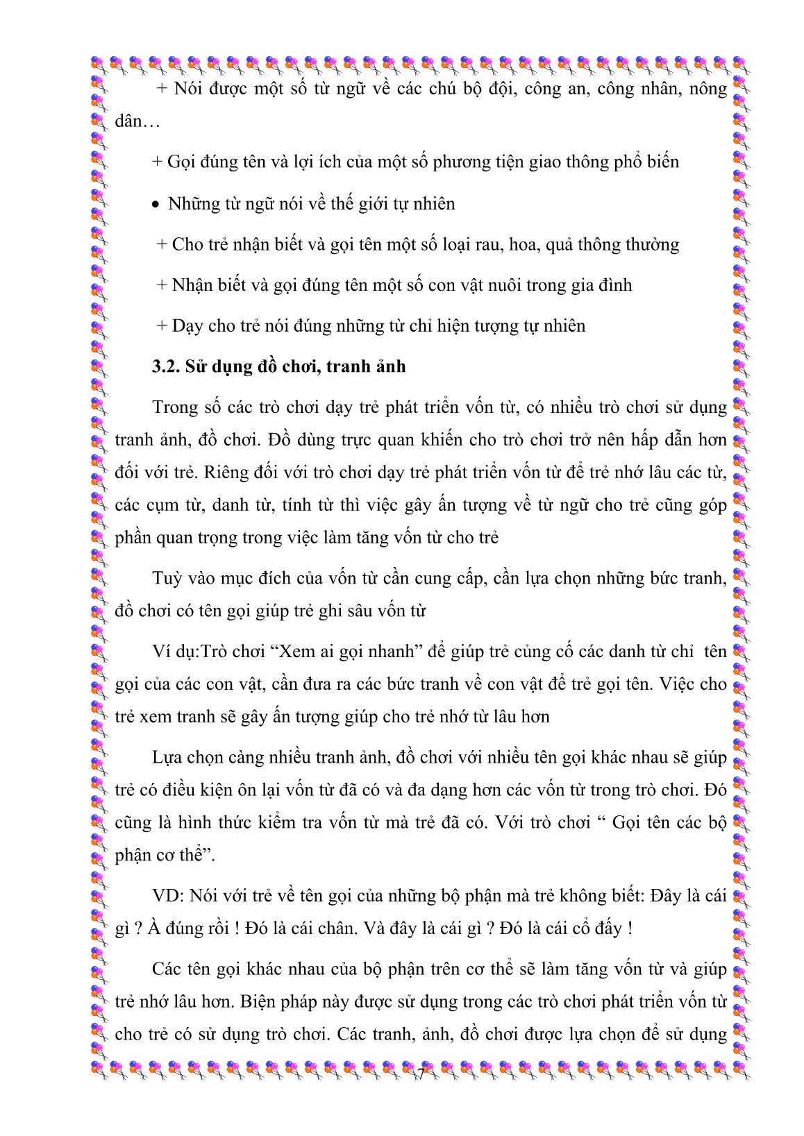 Sáng kiến kinh nghiệm Một số biện pháp giúp trẻ phát triển vốn từ (2-3 tuổi) trang 7 Sáng kiến kinh nghiệm Một số biện pháp giúp trẻ phát triển vốn từ (2-3 tuổi) trang 7
