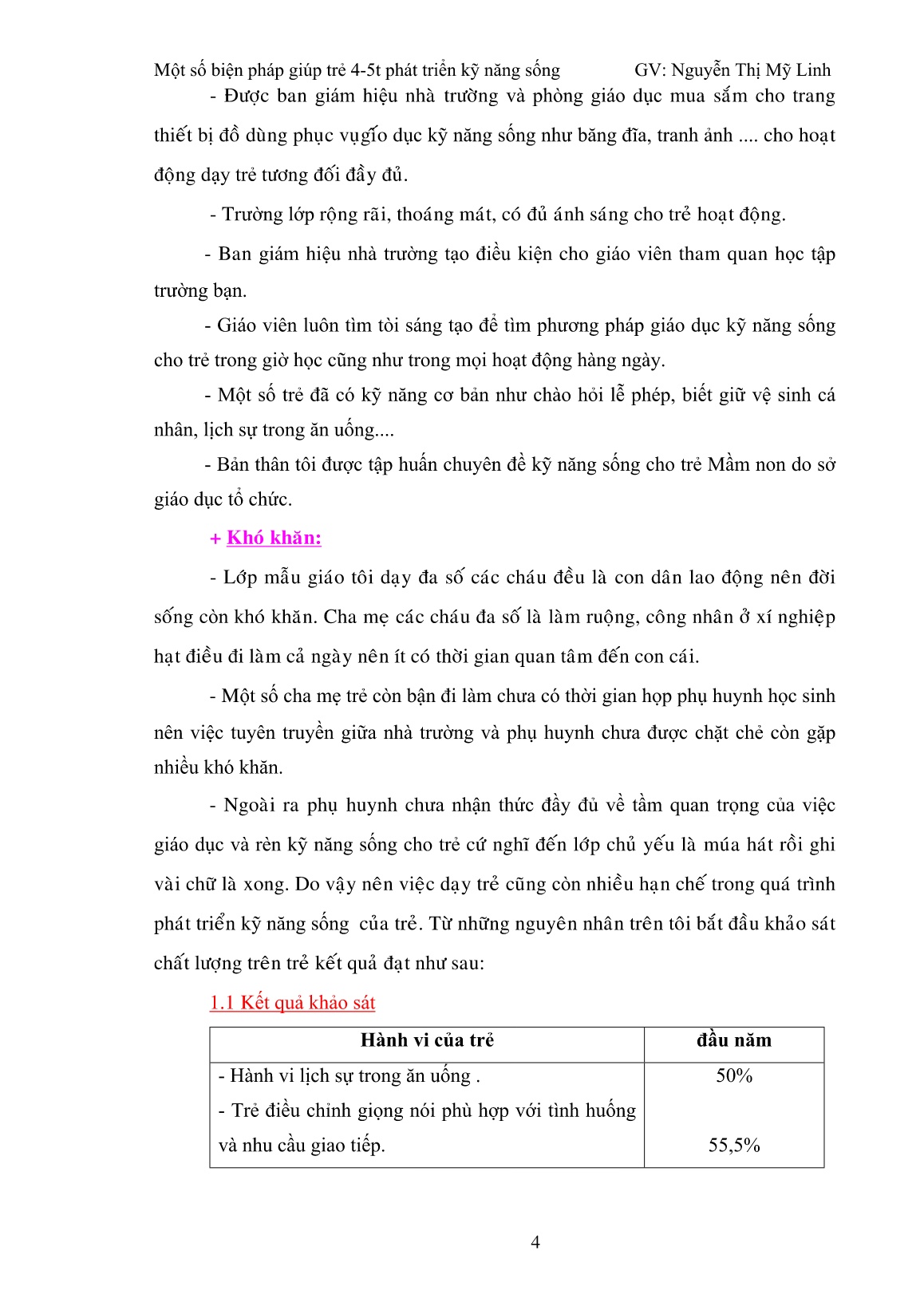 Sáng kiến kinh nghiệm Một số biện pháp giúp trẻ 4-5t phát triển kỹ năng sống trang 4 Sáng kiến kinh nghiệm Một số biện pháp giúp trẻ 4-5t phát triển kỹ năng sống trang 4