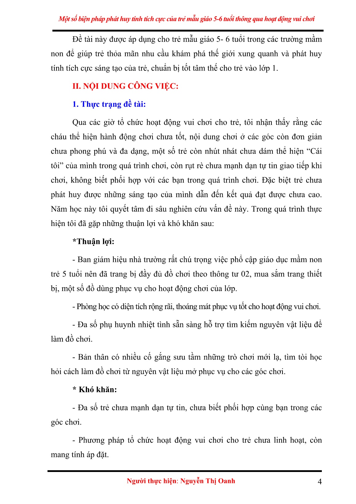 Sáng kiến kinh nghiệm Một số biện pháp phát huy tính tích cực của trẻ mẫu giáo 5-6 tuổi thông qua hoạt động vui chơi trang 4 Sáng kiến kinh nghiệm Một số biện pháp phát huy tính tích cực của trẻ mẫu giáo 5-6 tuổi thông qua hoạt động vui chơi trang 4