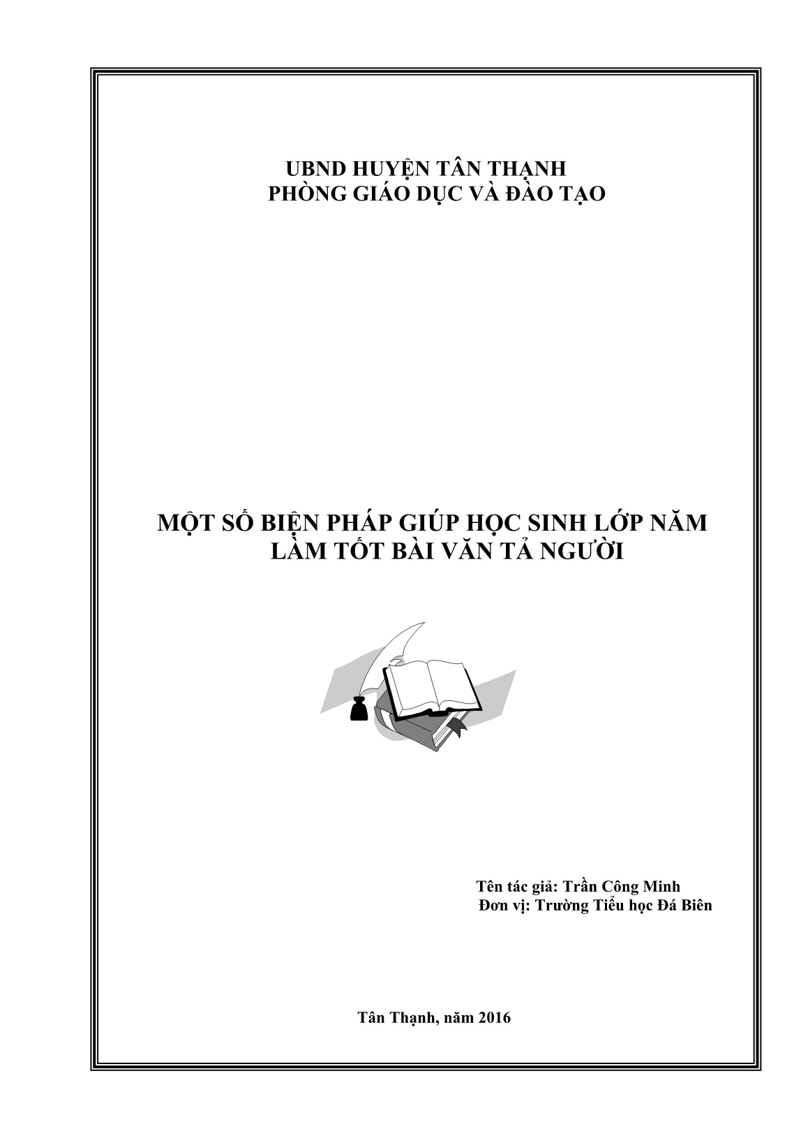 Sáng kiến kinh nghiệm Một số biện pháp giúp học sinh Lớp Năm làm tốt bài văn tả người trang 2 Sáng kiến kinh nghiệm Một số biện pháp giúp học sinh Lớp Năm làm tốt bài văn tả người trang 2