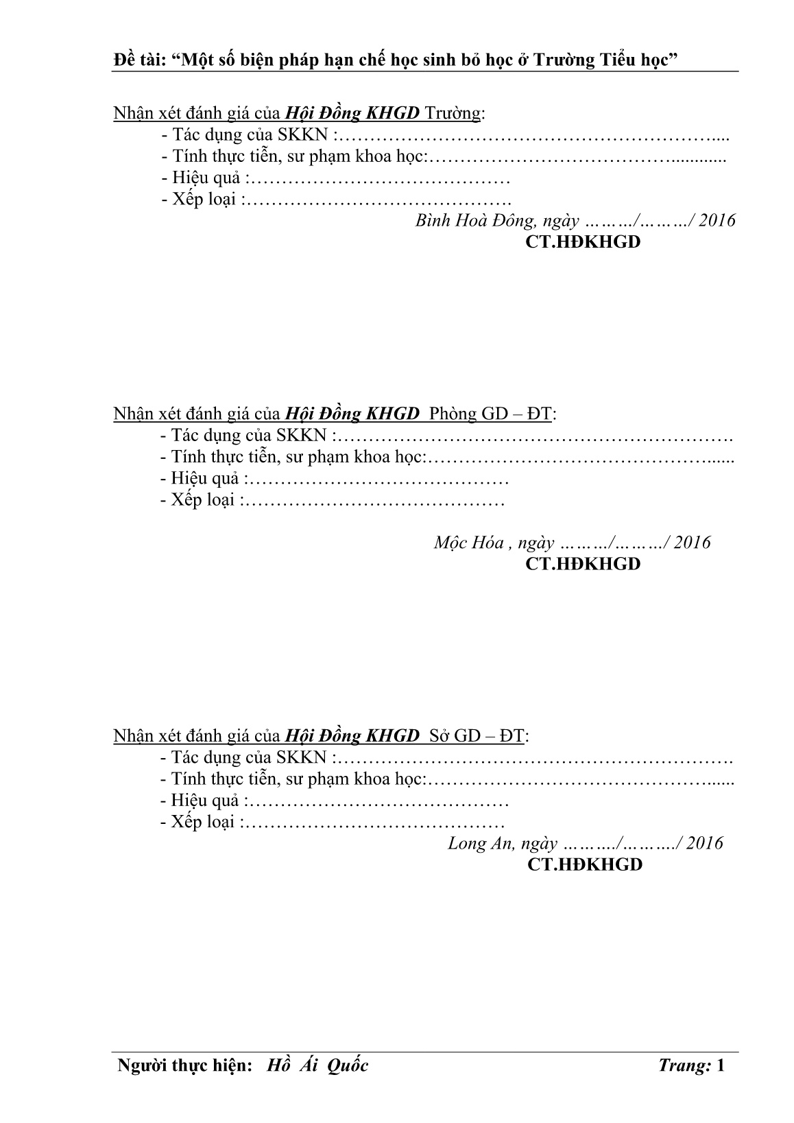 Sáng kiến kinh nghiệm Một số biện pháp hạn chế học sinh bỏ học ở trường Tiểu học trang 1 Sáng kiến kinh nghiệm Một số biện pháp hạn chế học sinh bỏ học ở trường Tiểu học trang 1