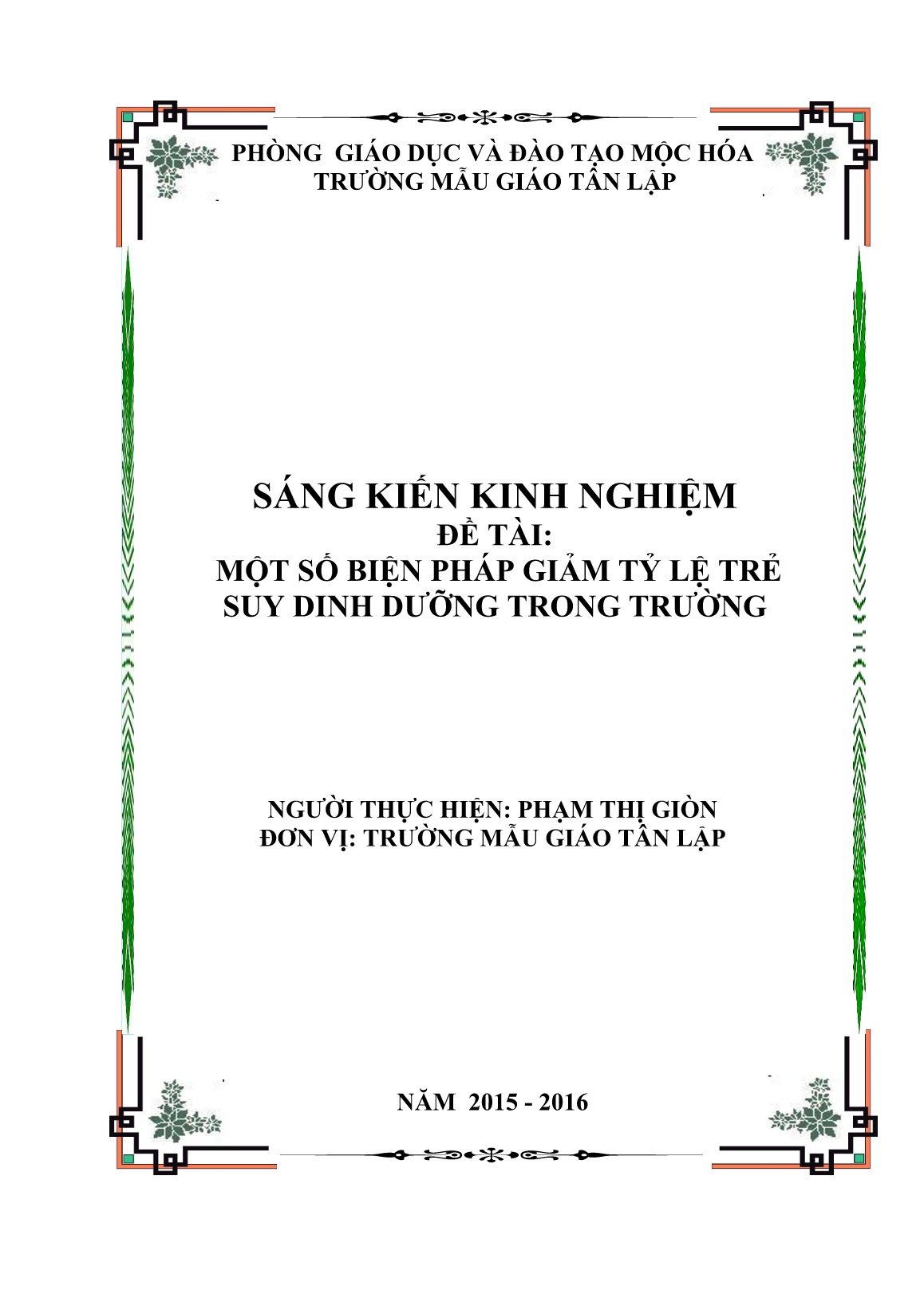 Sáng kiến kinh nghiệm Một số biện pháp giảm tỷ lệ trẻ suy dinh dưỡng trong trường trang 1 Sáng kiến kinh nghiệm Một số biện pháp giảm tỷ lệ trẻ suy dinh dưỡng trong trường trang 1