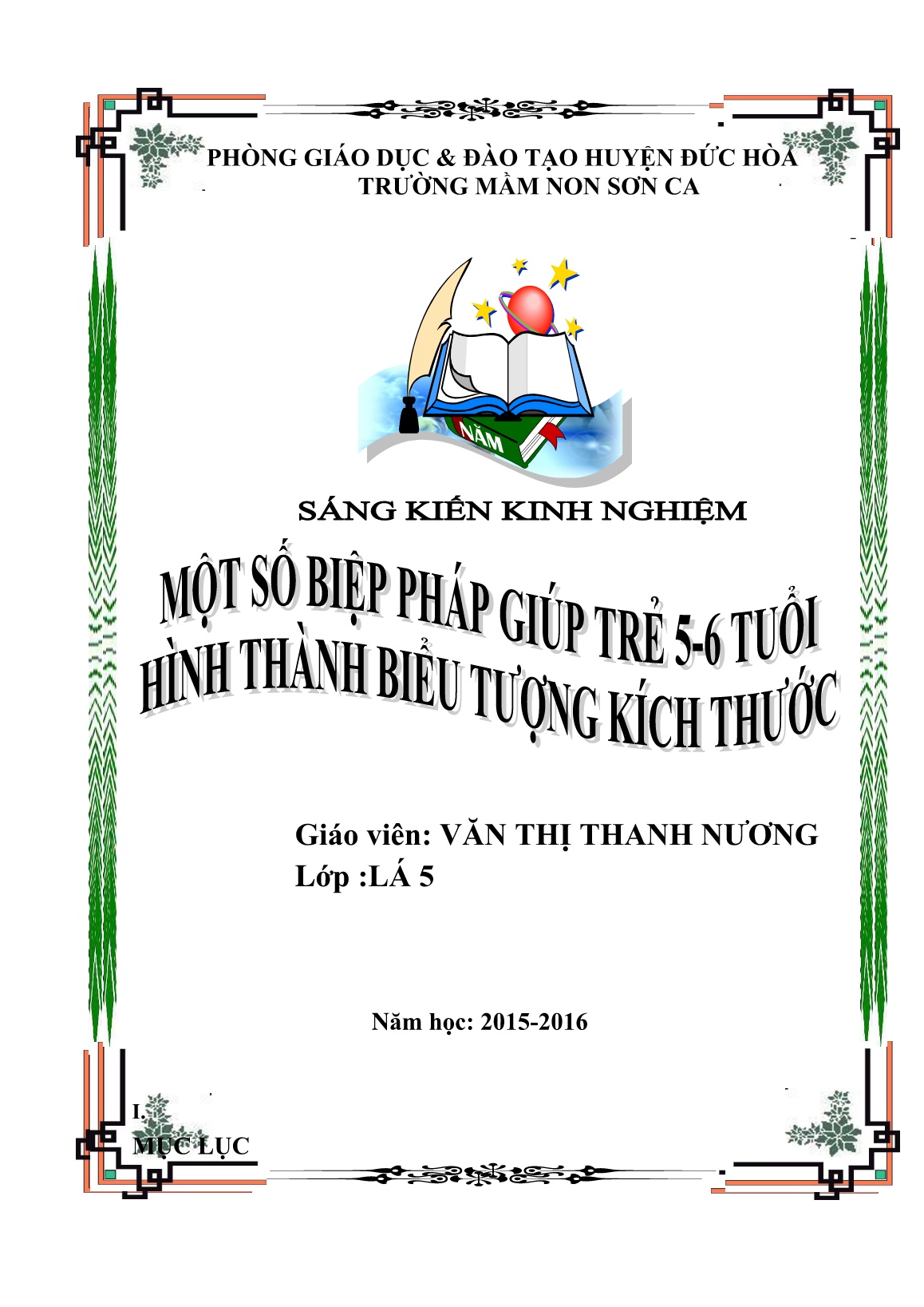 Sáng kiến kinh nghiệm Một số biện pháp giúp trẻ 5-6 tuổi hình thành biểu tượng về kích thước trang 1 Sáng kiến kinh nghiệm Một số biện pháp giúp trẻ 5-6 tuổi hình thành biểu tượng về kích thước trang 1