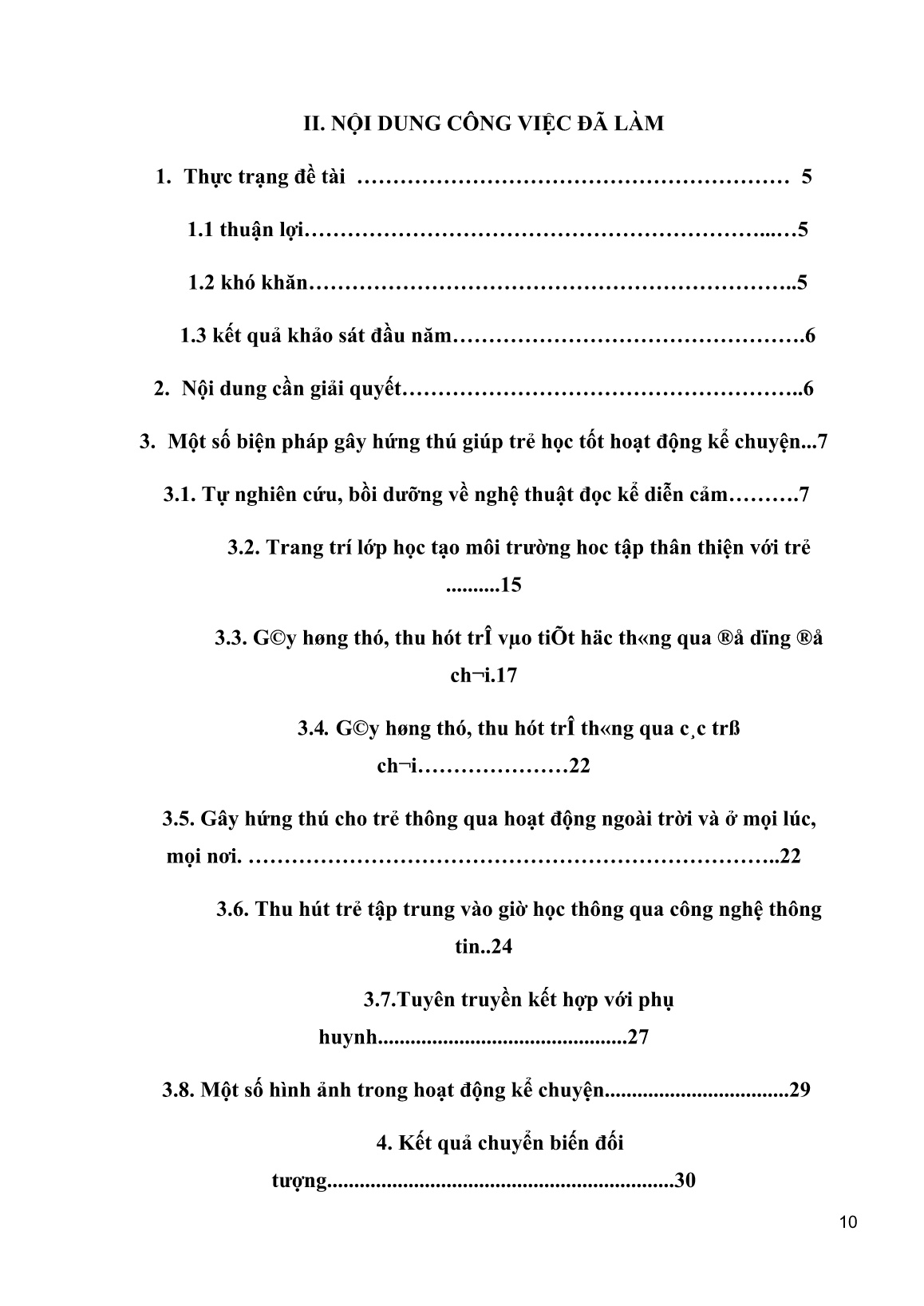Sáng kiến kinh nghiệm Một số biện pháp gây hứng thú giúp trẻ 5-6 tuổi học tốt hoạt động kể chuyện trang 10 Sáng kiến kinh nghiệm Một số biện pháp gây hứng thú giúp trẻ 5-6 tuổi học tốt hoạt động kể chuyện trang 10