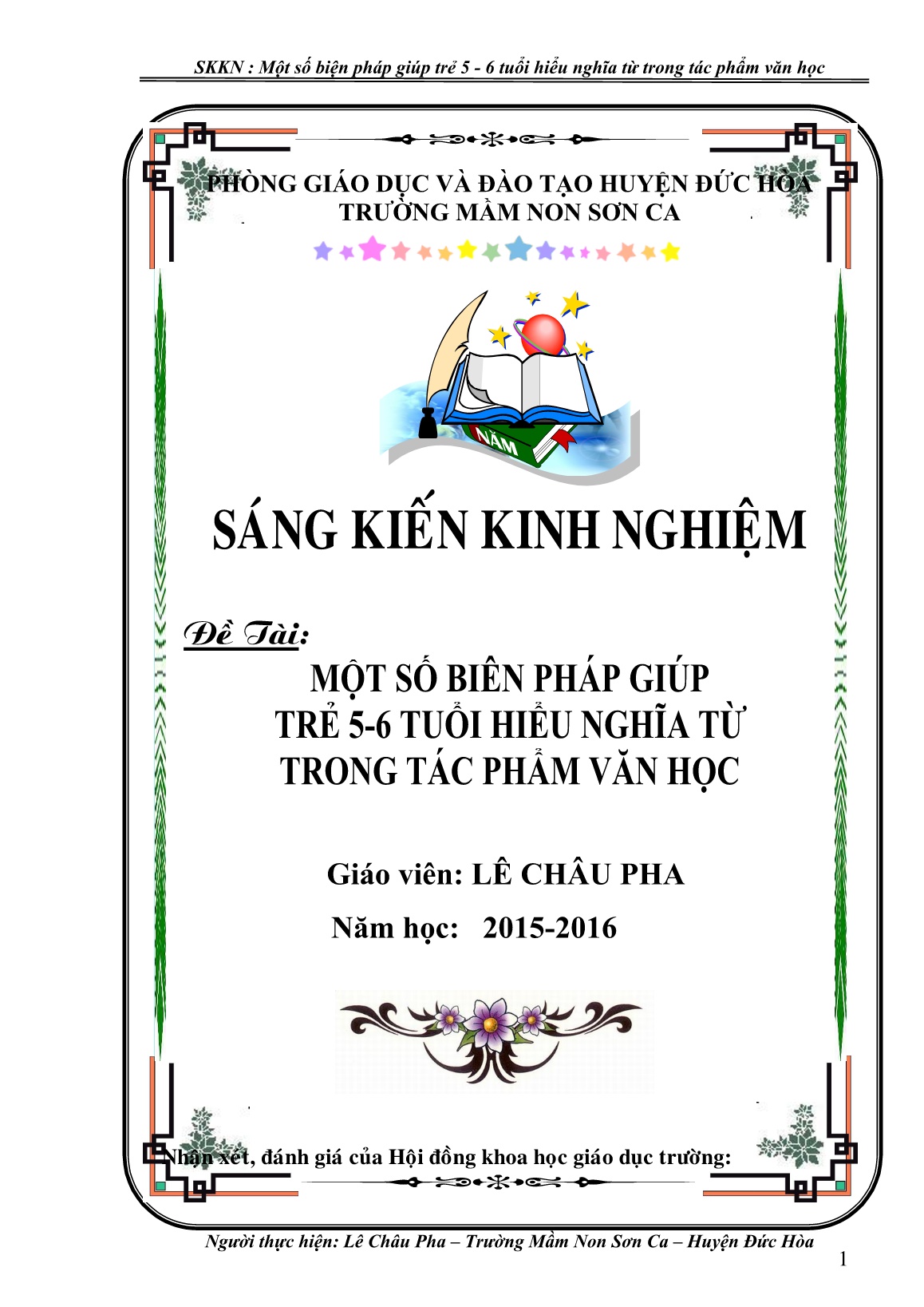Sáng kiến kinh nghiệm Một số biên pháp giúp trẻ 5-6 tuổi hiểu nghĩa từ trong tác phẩm văn học trang 1 Sáng kiến kinh nghiệm Một số biên pháp giúp trẻ 5-6 tuổi hiểu nghĩa từ trong tác phẩm văn học trang 1