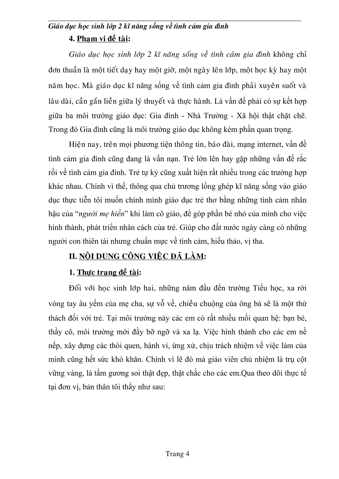 Sáng kiến kinh nghiệm Giaùo dục học sinh Lớp 2 kĩ năng sống về tình cảm gia đình trang 4 Sáng kiến kinh nghiệm Giaùo dục học sinh Lớp 2 kĩ năng sống về tình cảm gia đình trang 4
