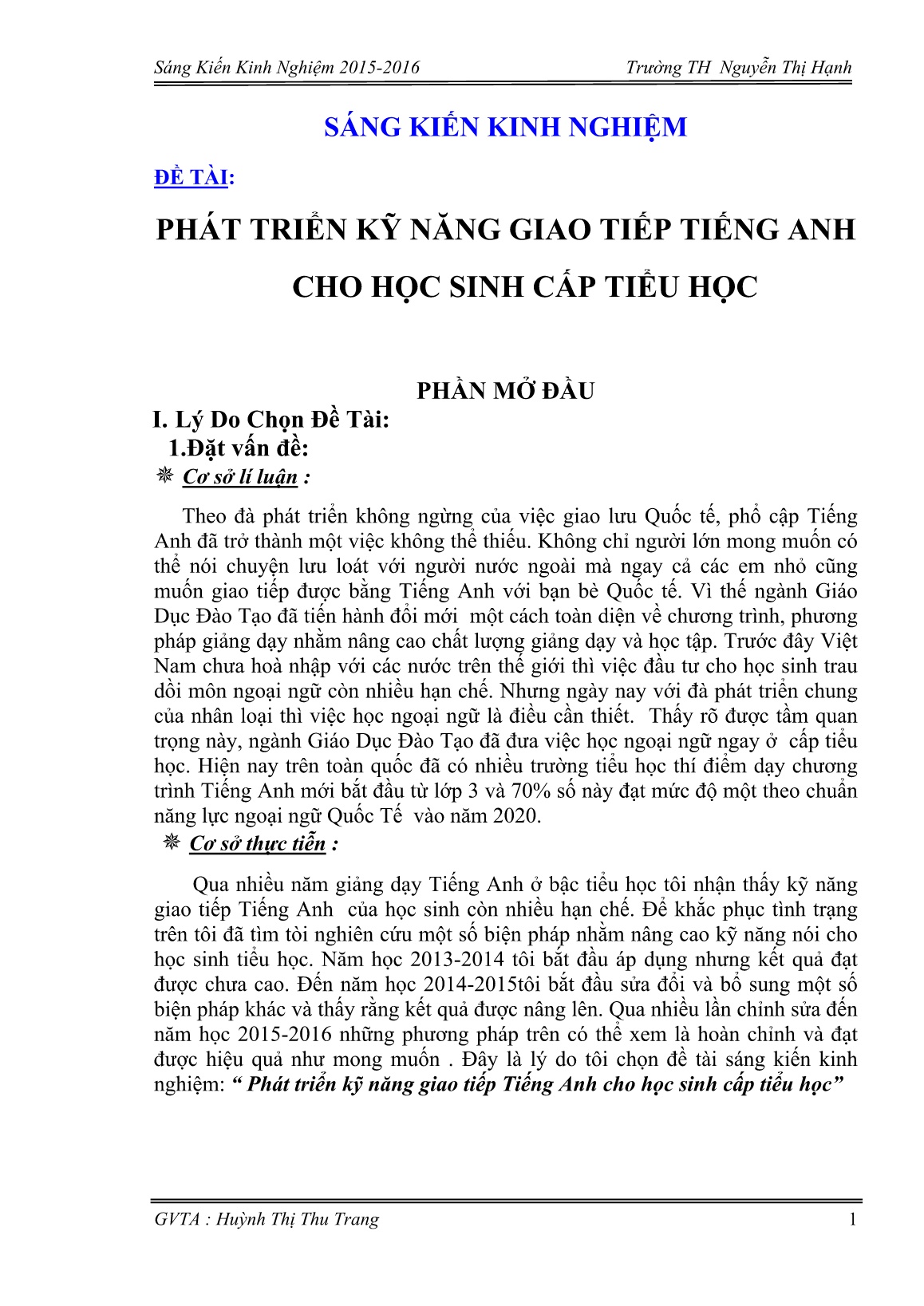 Sáng kiến kinh nghiệm Phát triển kỹ năng giao tiếp Tiếng Anh cho học sinh cấp tiểu học trang 2 Sáng kiến kinh nghiệm Phát triển kỹ năng giao tiếp Tiếng Anh cho học sinh cấp tiểu học trang 2
