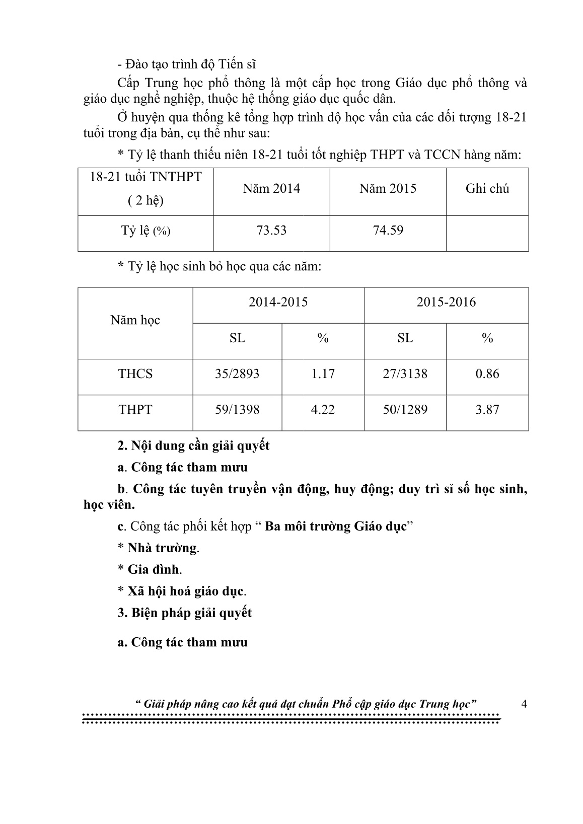 Sáng kiến kinh nghiệm Giải pháp nâng cao kết quả đạt chuẩn Phổ cập giáo dục Trung học trang 4 Sáng kiến kinh nghiệm Giải pháp nâng cao kết quả đạt chuẩn Phổ cập giáo dục Trung học trang 4