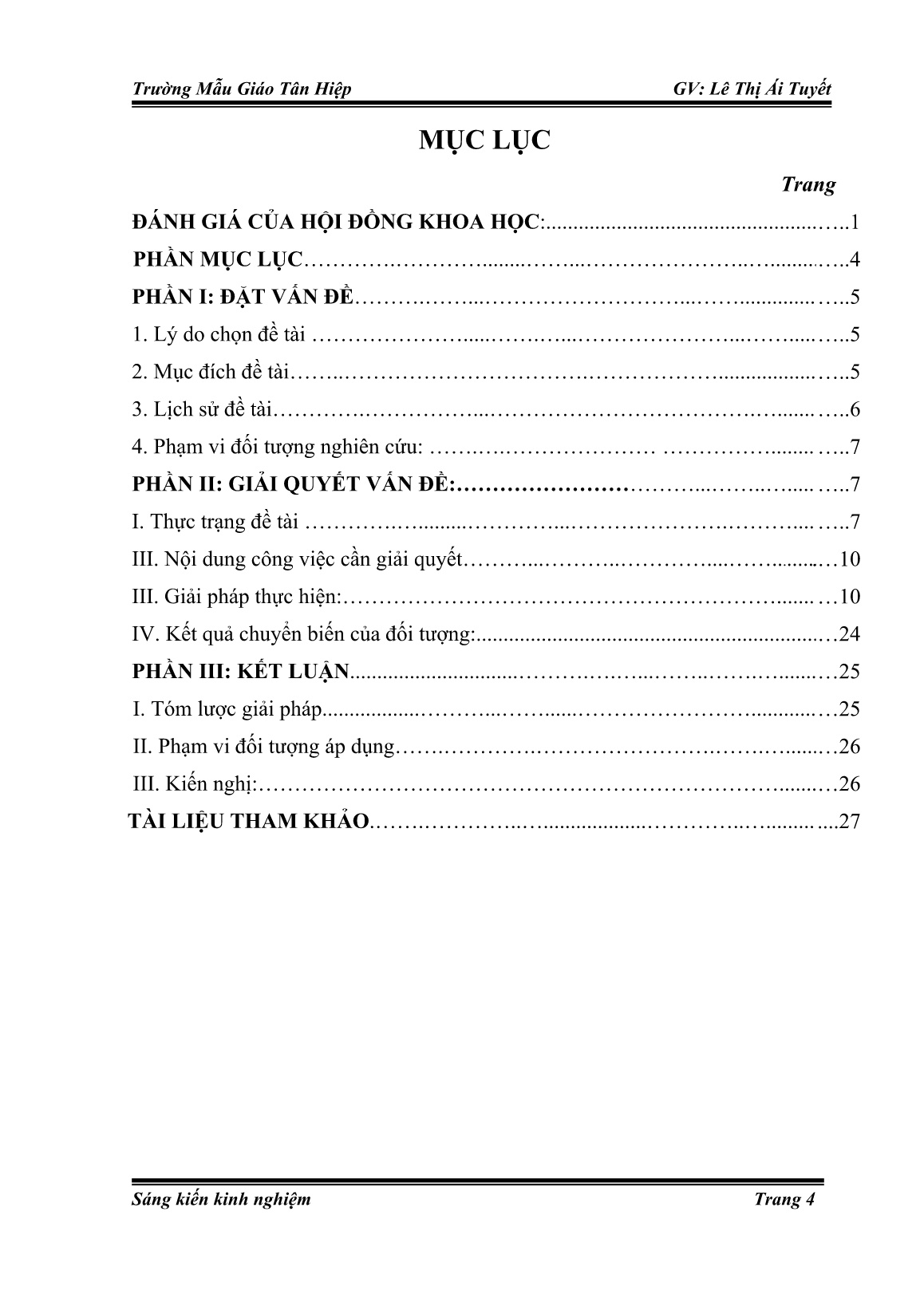 SKKN Một số kinh nghiệm giáo dục trẻ MG 5-6 tuổi biết quan tâm, chia sẻ với bạn bè và mọi người xung quanh trang 4 SKKN Một số kinh nghiệm giáo dục trẻ MG 5-6 tuổi biết quan tâm, chia sẻ với bạn bè và mọi người xung quanh trang 4