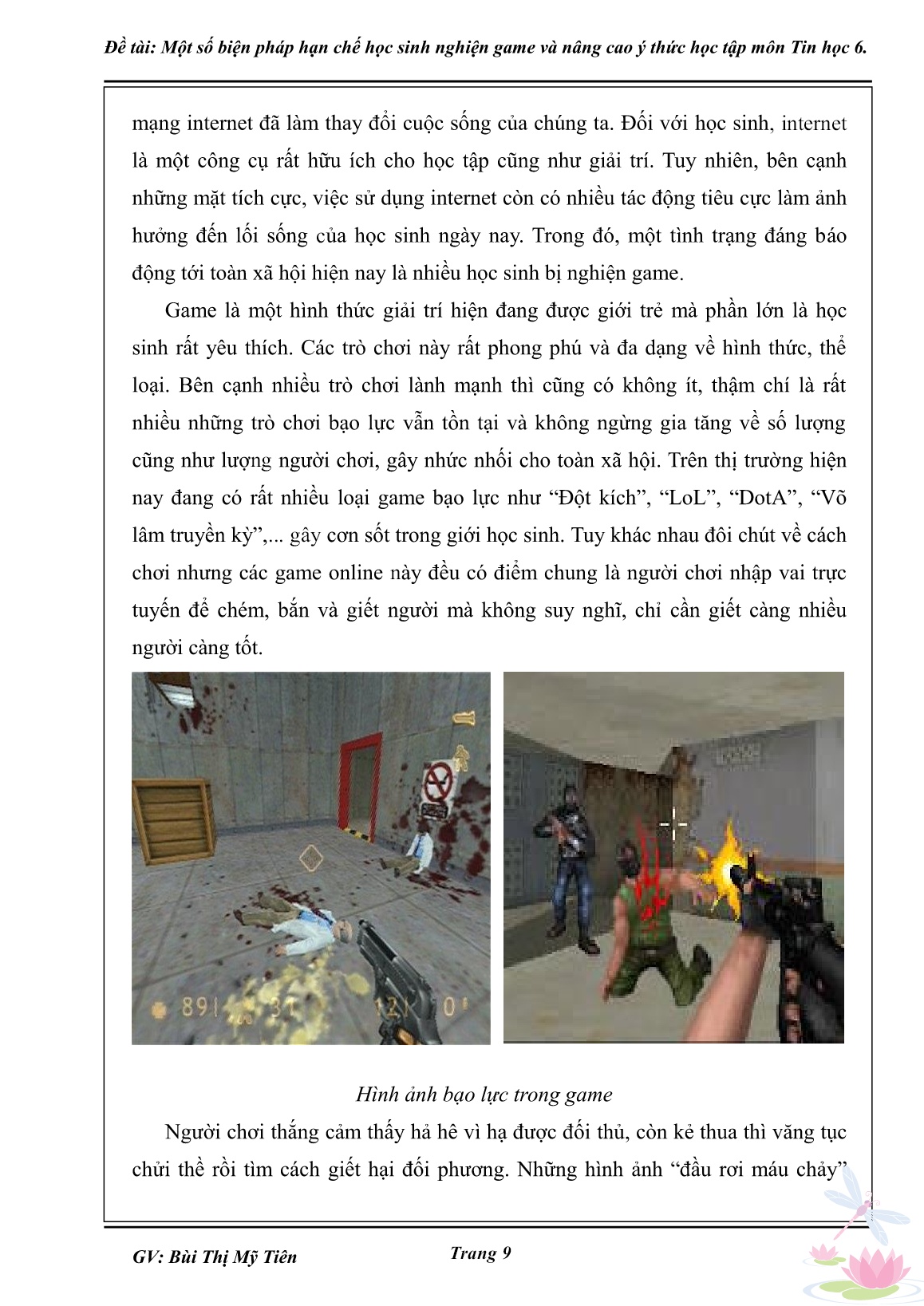 Sáng kiến kinh nghiệm Một số biện pháp hạn chế học sinh nghiện game và nâng cao ý thức học tập môn Tin học 6 trang 9 Sáng kiến kinh nghiệm Một số biện pháp hạn chế học sinh nghiện game và nâng cao ý thức học tập môn Tin học 6 trang 9