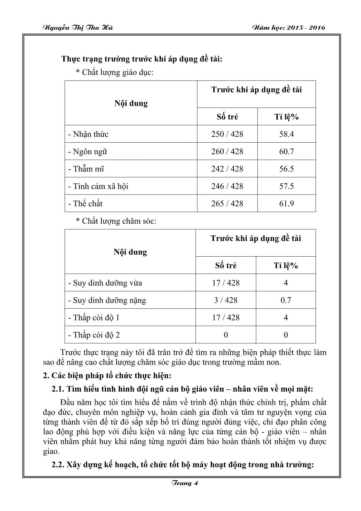 Sáng kiến kinh nghiệm Một số biện pháp bồi dưỡng nâng cao chất lượng chăm sóc giáo dục trong trường mầm non trang 4