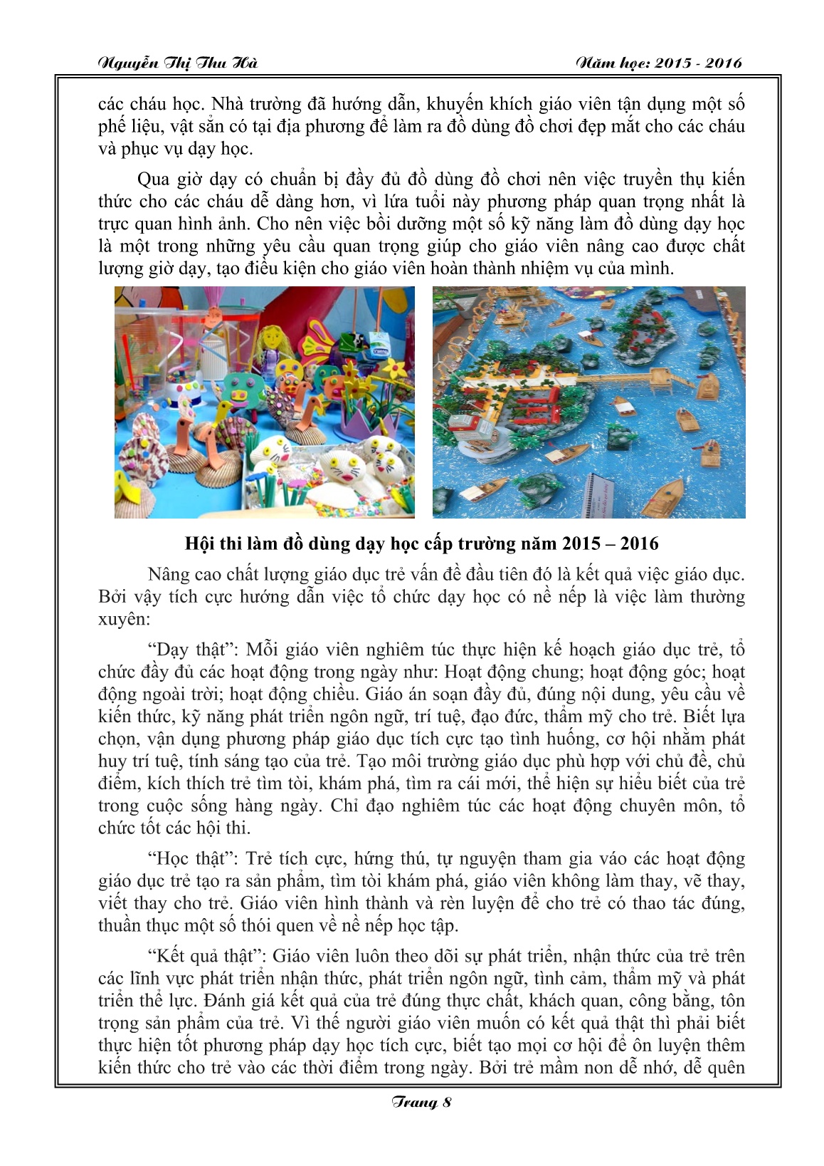 Sáng kiến kinh nghiệm Một số biện pháp bồi dưỡng nâng cao chất lượng chăm sóc giáo dục trong trường mầm non trang 8