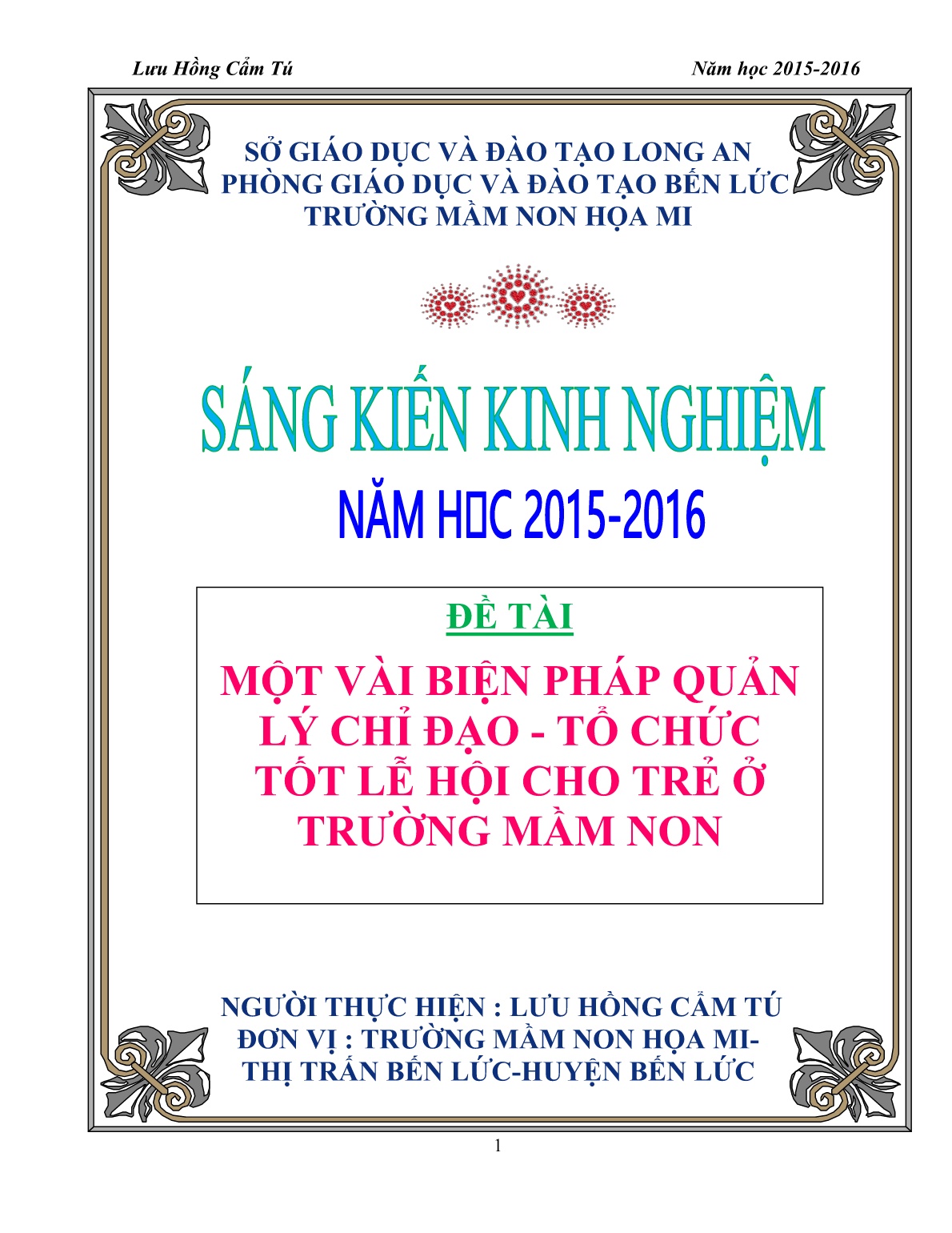 Sáng kiến kinh nghiệm Một vài biện pháp quản lý - chỉ đạo - tổ chức tốt lễ hội cho trẻ ở trường mầm non trang 1