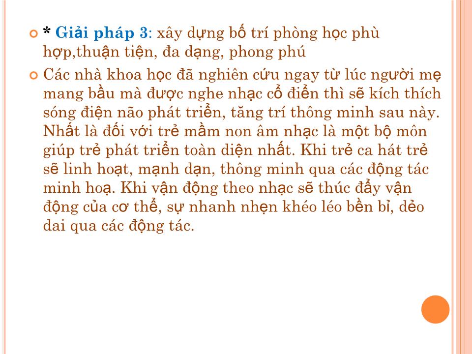 Thuyết trình Sáng kiến kinh nghiệm Một số biện pháp cho trẻ học tốt môn âm nhạc ở Mầm non trang 8