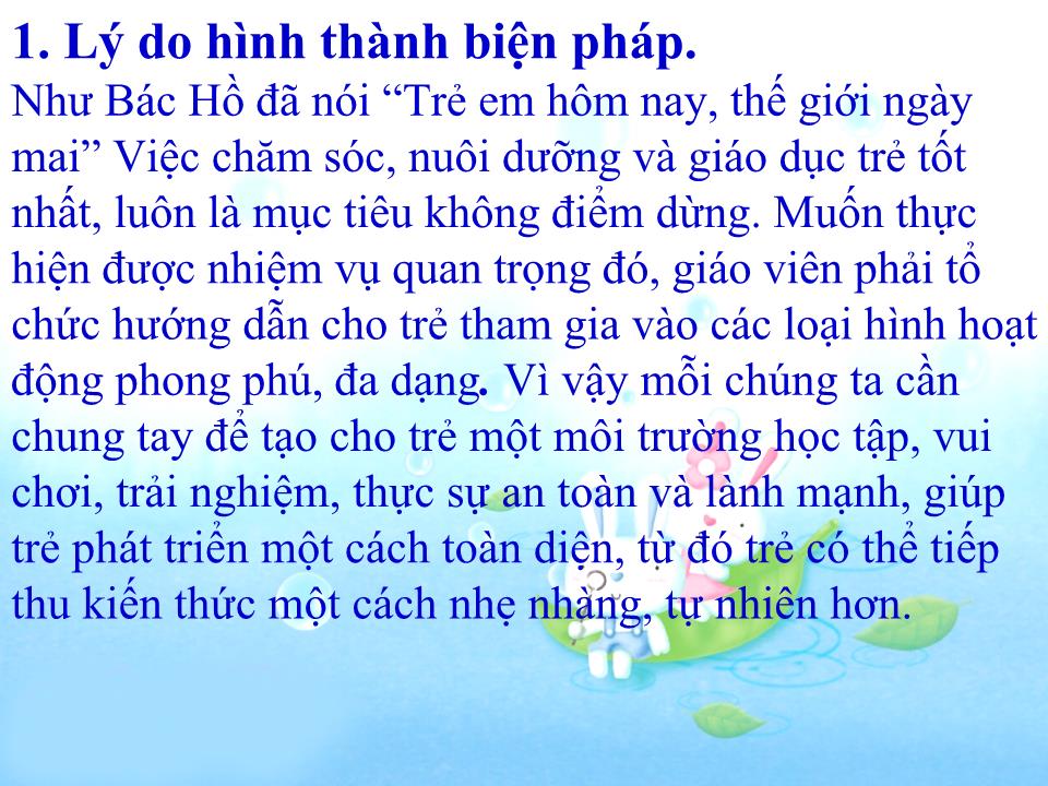 Thuyết trình SKKN Một số biện pháp tạo môi trường giáo dục trong và ngoài lớp theo hướng lấy trẻ làm trung tâm cho trẻ mẫu giáo 5 -6 tuổi trang 2