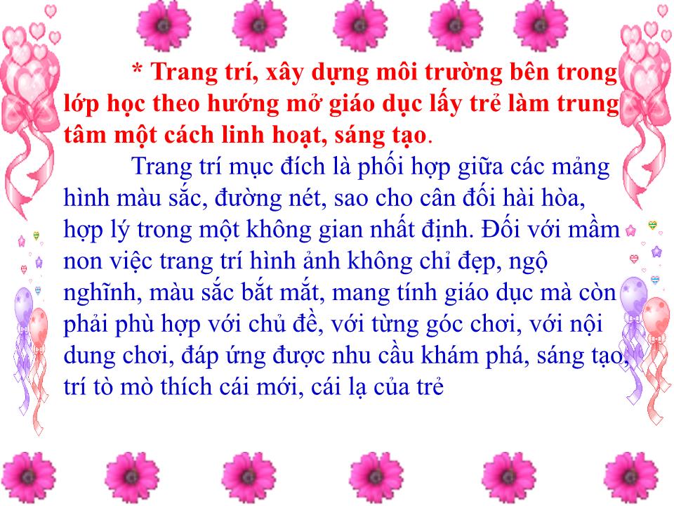 Thuyết trình SKKN Một số biện pháp tạo môi trường giáo dục trong và ngoài lớp theo hướng lấy trẻ làm trung tâm cho trẻ mẫu giáo 5 -6 tuổi trang 9