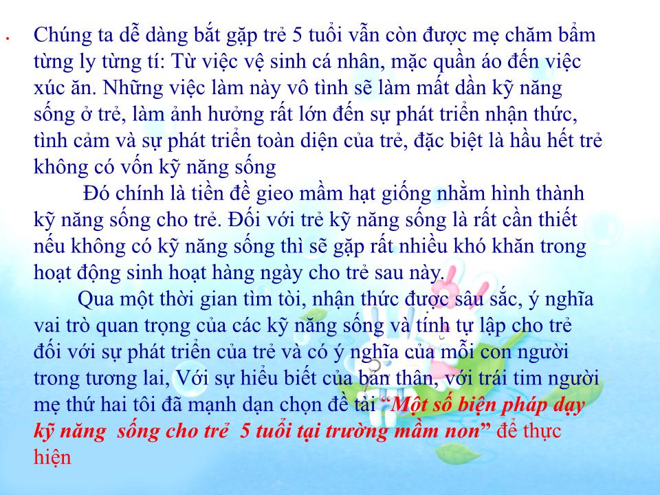 Sáng kiến kinh nghiệm Một số biện pháp giáo dục kỹ năng sống cho trẻ lớp mẫu giáo 5 tuổi trang 3