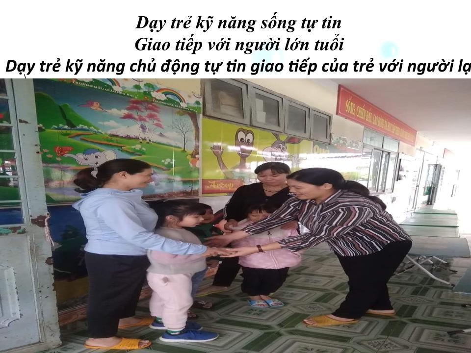 Sáng kiến kinh nghiệm Một số biện pháp giáo dục kỹ năng sống cho trẻ lớp mẫu giáo 5 tuổi trang 9