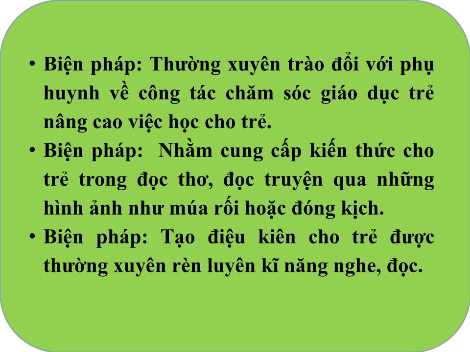 Sáng kiến kinh nghiệm Một số biện pháp giúp trẻ học tốt môn Làm quen văn học 4-5 Tuổi trang 7