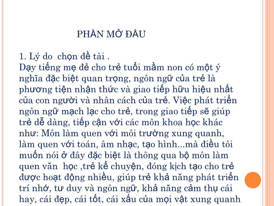 Thuyết trình Sáng kiến kinh nghiệm Một số biện pháp phát triển ngôn ngữ mạch lạc cho trẻ 5-6 tuổi thông qua môn văn học thể loại truyện kể trang 3