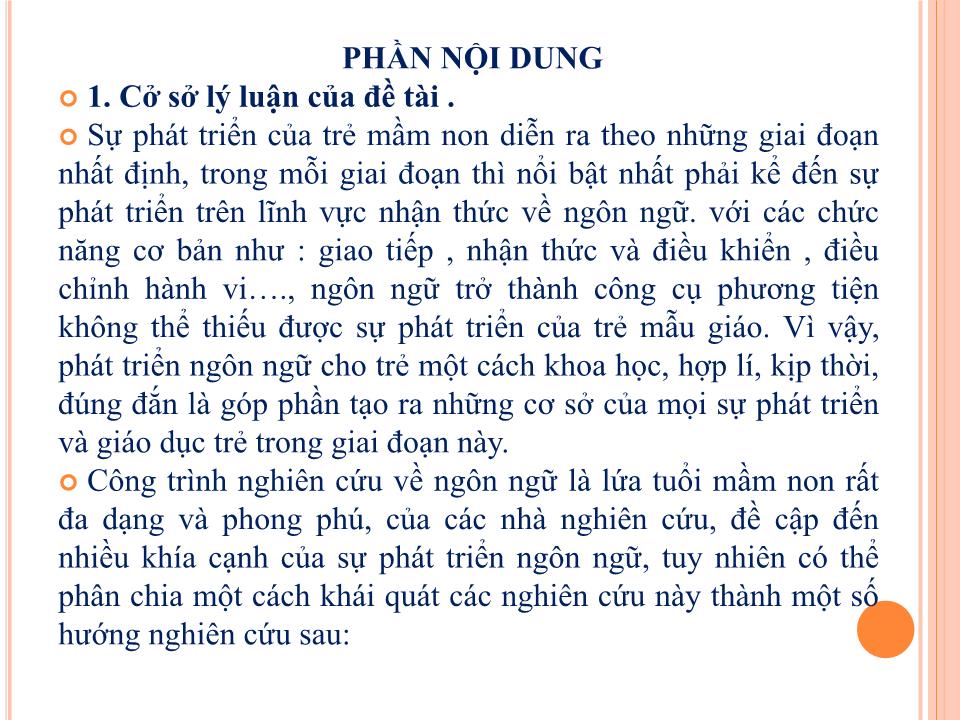 Thuyết trình Sáng kiến kinh nghiệm Một số biện pháp phát triển ngôn ngữ mạch lạc cho trẻ 5-6 tuổi thông qua môn văn học thể loại truyện kể trang 8