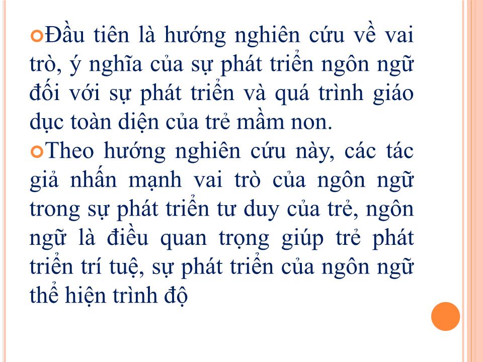 Thuyết trình Sáng kiến kinh nghiệm Một số biện pháp phát triển ngôn ngữ mạch lạc cho trẻ 5-6 tuổi thông qua môn văn học thể loại truyện kể trang 9