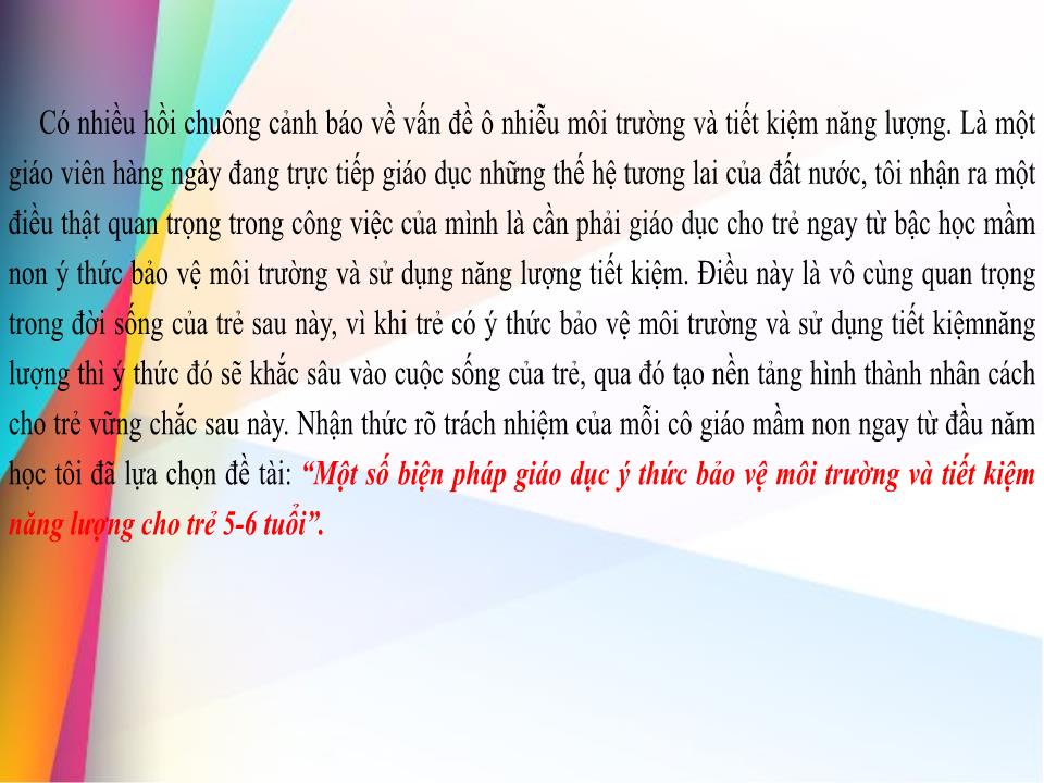 Sáng kiến kinh nghiệm Một số biện pháp giáo dục ý thức bảo vệ môi trường và tiết kiệm năng lượng cho trẻ 5-6 tuổi trang 3