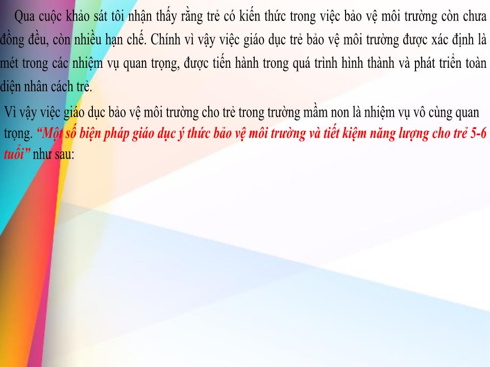 Sáng kiến kinh nghiệm Một số biện pháp giáo dục ý thức bảo vệ môi trường và tiết kiệm năng lượng cho trẻ 5-6 tuổi trang 7