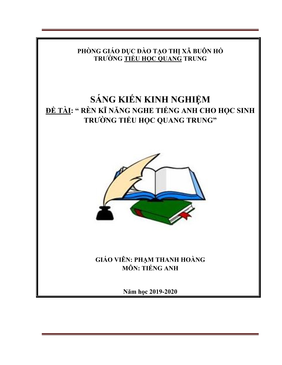 Sáng kiến kinh nghiệm Rèn kỹ năng nghe Tiếng Anh cho học sinh trường Tiểu học Quang Trung trang 1