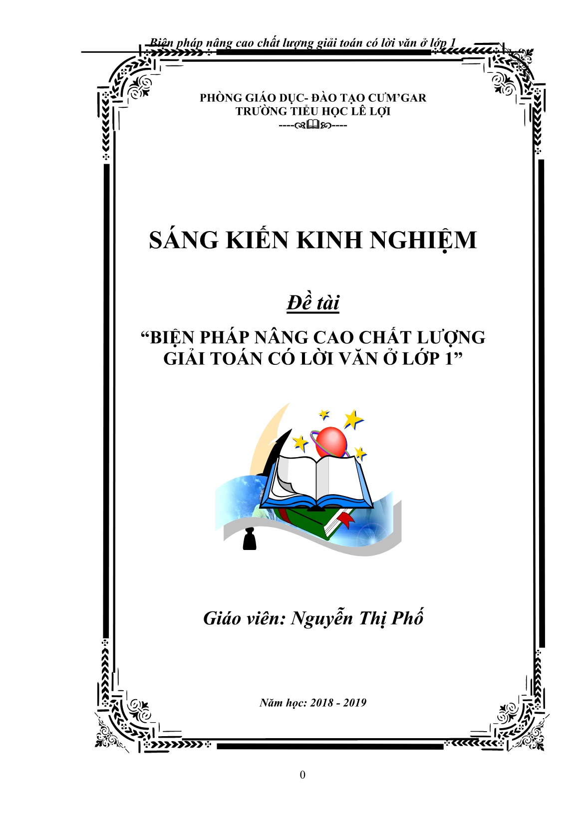 Sáng kiến kinh nghiệm Biện pháp nâng cao chất lượng giải toán có lời văn ở Lớp 1 trang 1