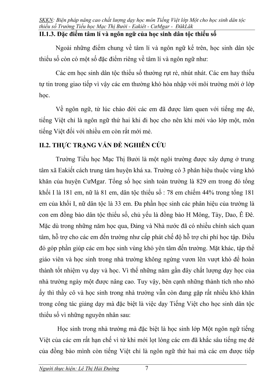 SKKN Biện pháp nâng cao chất lượng dạy học môn Tiếng Việt lớp Một cho học sinh dân tộc thiểu số Trường Tiểu học Mạc Thị Bưởi - Eakiêt - CưMgar - ĐăkLăk trang 7