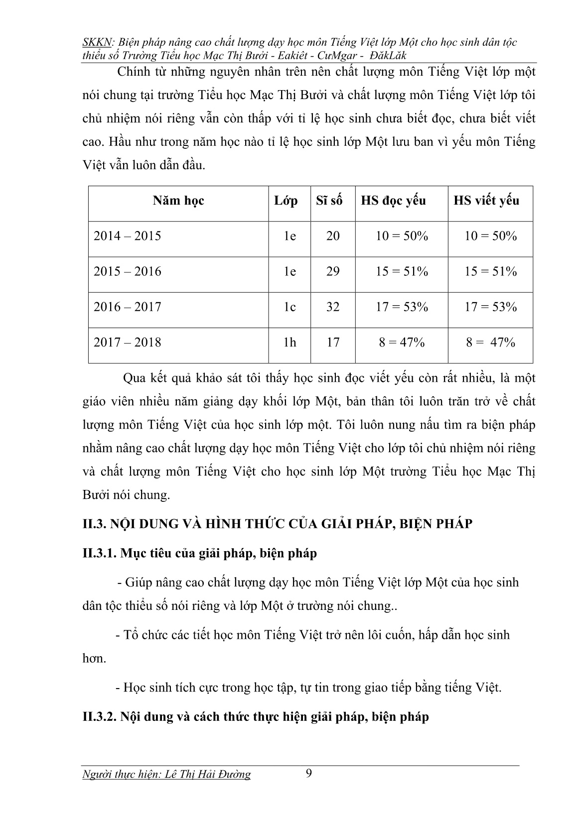 SKKN Biện pháp nâng cao chất lượng dạy học môn Tiếng Việt lớp Một cho học sinh dân tộc thiểu số Trường Tiểu học Mạc Thị Bưởi - Eakiêt - CưMgar - ĐăkLăk trang 9