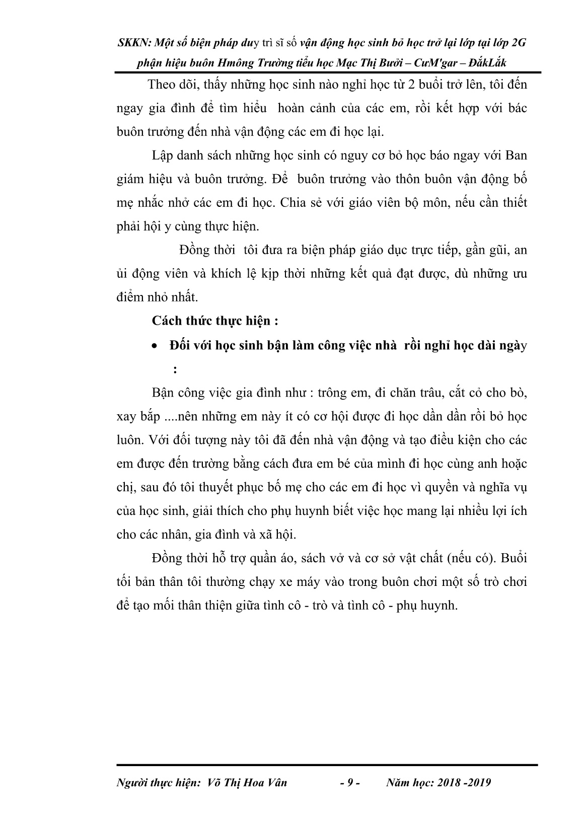SKKN Một số biện pháp duy trì sĩ số vận động học sinh bỏ học trở lại lớp tại Lớp 2G phận hiệu buôn Hmông Trường tiểu học Mạc Thị Bưởi – CưMgar – ĐắkLắk trang 9