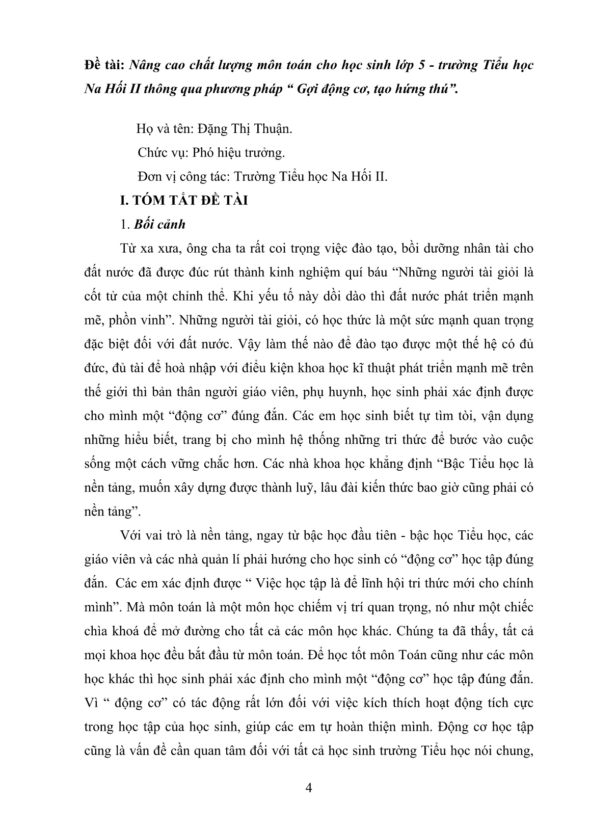 SKKN Nâng cao chất lượng môn Toán cho học sinh Lớp 5 trường Tiểu học Na Hối II thông qua phương pháp “ Gợi động cơ, tạo hứng thú trang 4