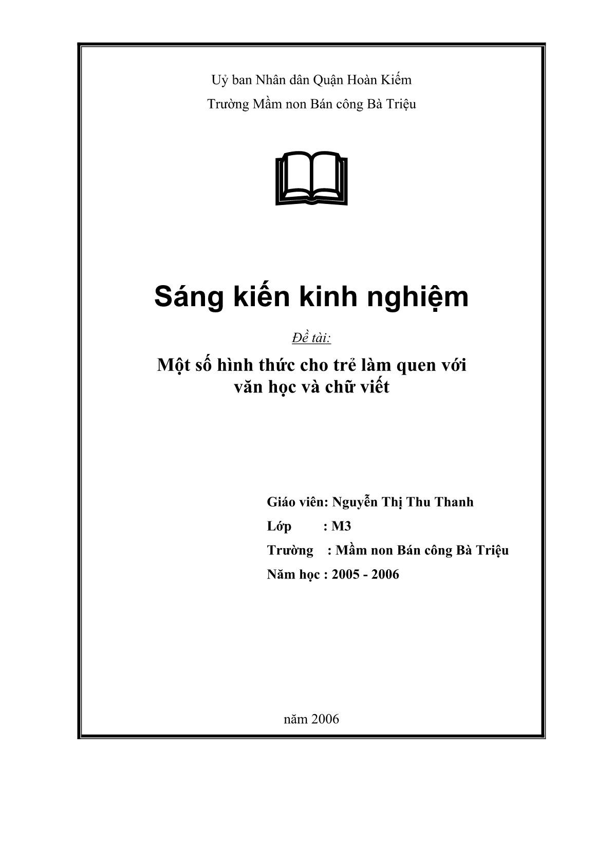 Sáng kiến kinh nghiệm Một số hình thức cho trẻ làm quen với văn học và chữ viết trang 1