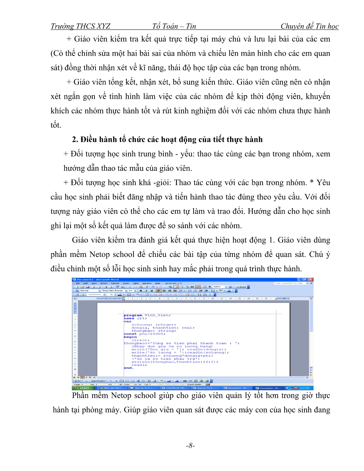 Sáng kiến kinh nghiệm Nâng cao chất lượng giờ thực hành và phát hiện, bồi dưỡng học sinh năng khiếu môn Tin học trang 8