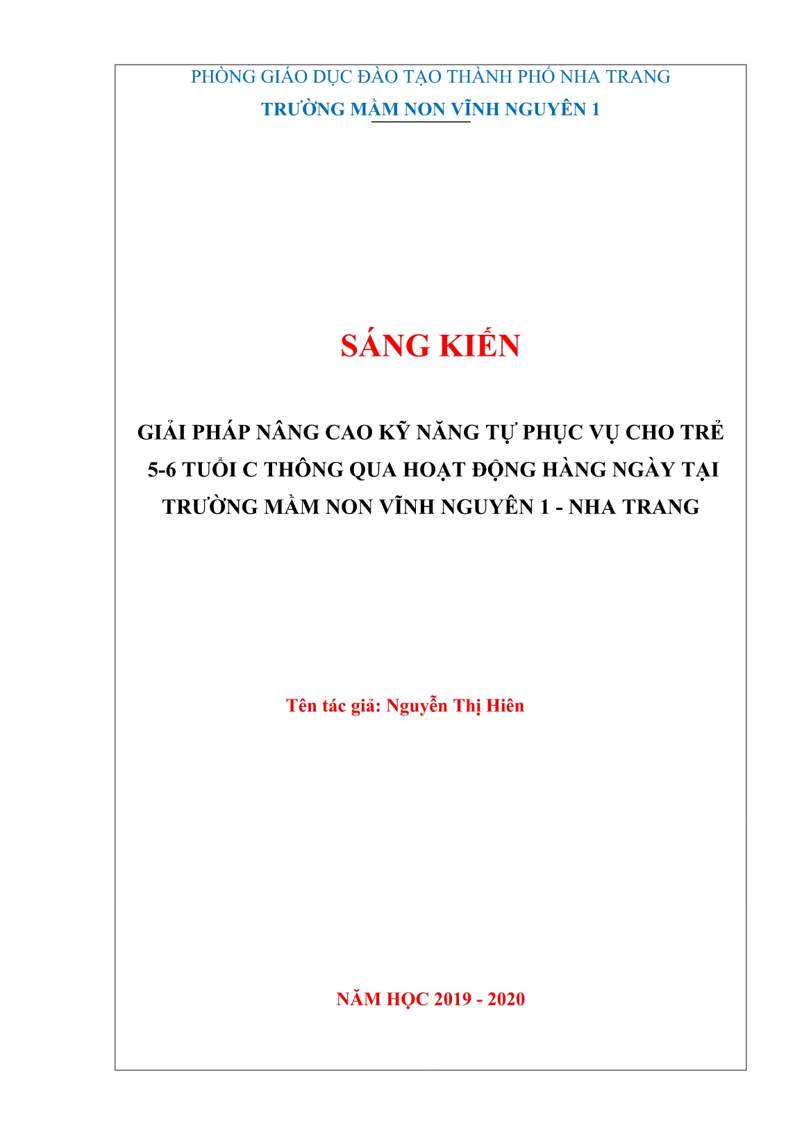 SKKN Giải pháp nâng cao kỹ năng tự phục vụ cho trẻ 5-6 tuổi C thông qua hoạt động hàng ngày tại trường mầm non Vĩnh Nguyên 1, Nha Trang trang 1