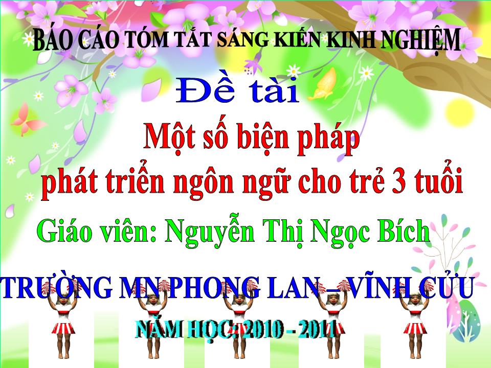 Sáng kiến kinh nghiệm Một số biện pháp phát triển ngôn ngữ cho trẻ 3 tuổi trang 1