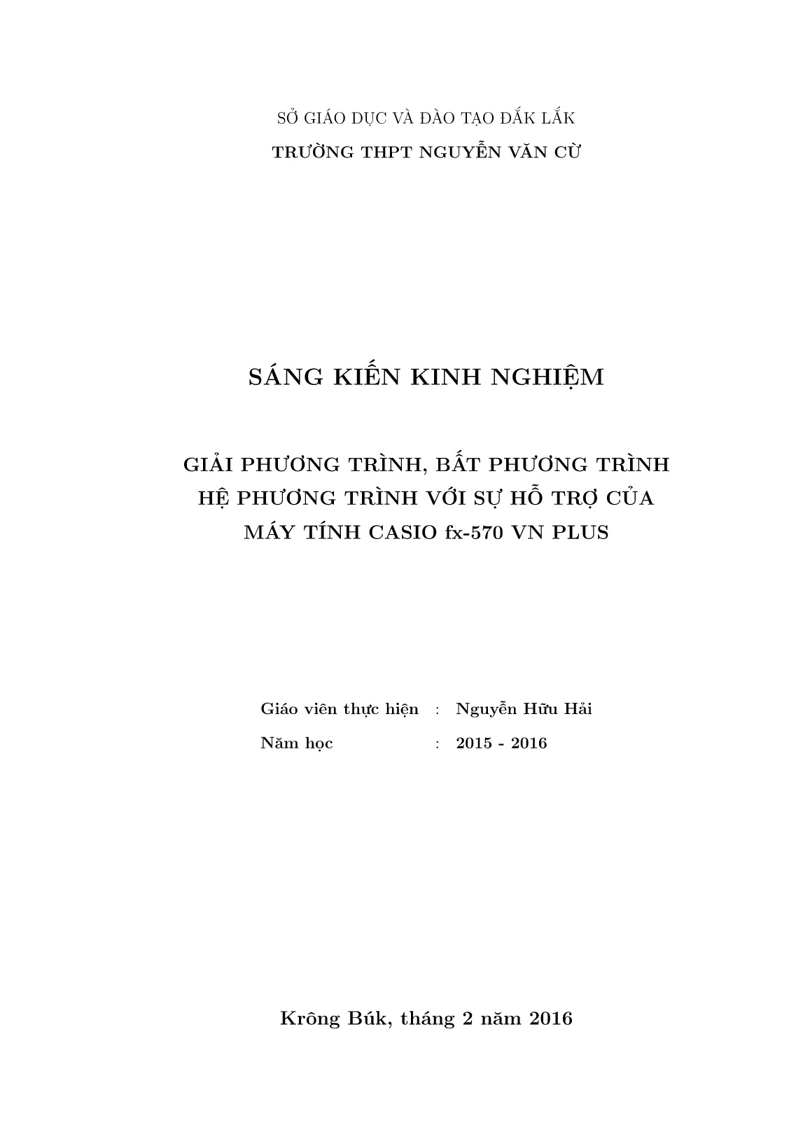 Sáng kiến kinh nghiệm Giải phương trình, bất phương trình hệ phương trình với sự hỗ trợ của máy tính CASIO fx-570 VN Plus trang 2