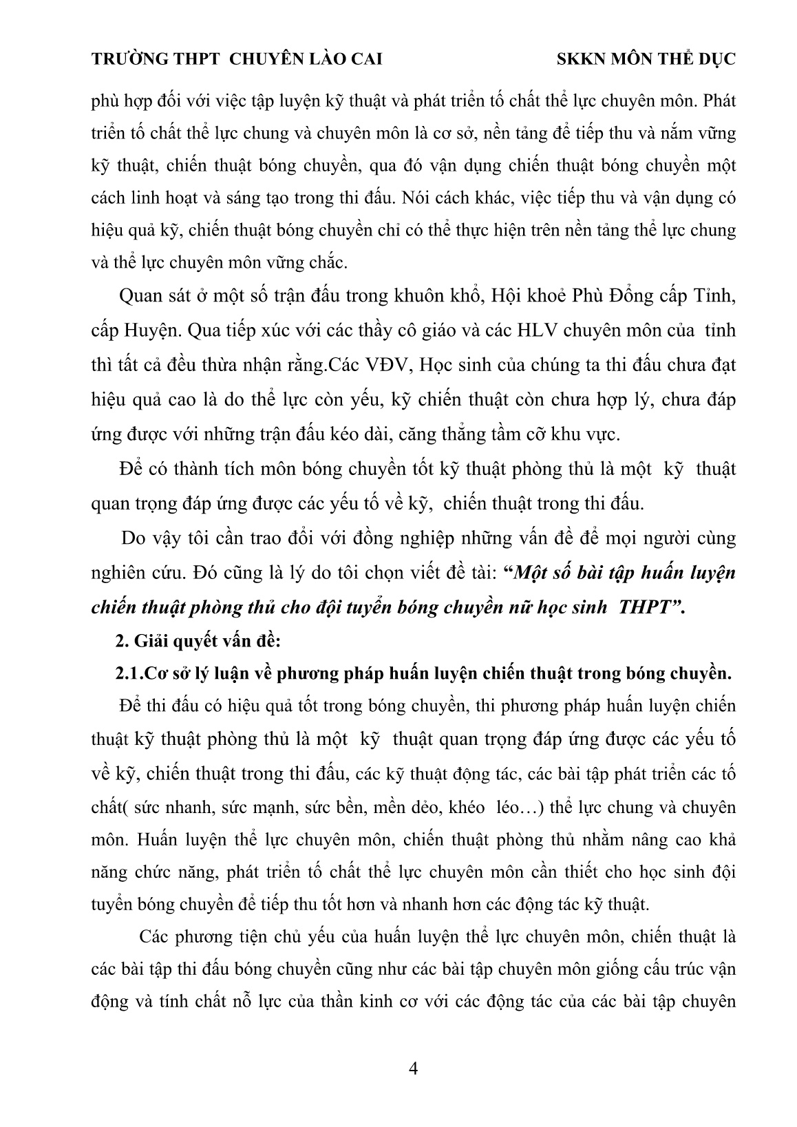 SKKN Một số bài tập huấn luyện chiến thuật phòng thủ cho đội tuyển bóng chuyền nữ học sinh trường THPT trang 4