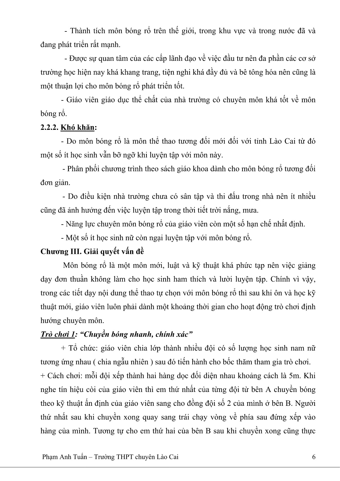 Sáng kiến kinh nghiệm Nâng cao hiệu quả luyện tập môn bóng rổ của học sinh bằng phương pháp trò chơi trang 6