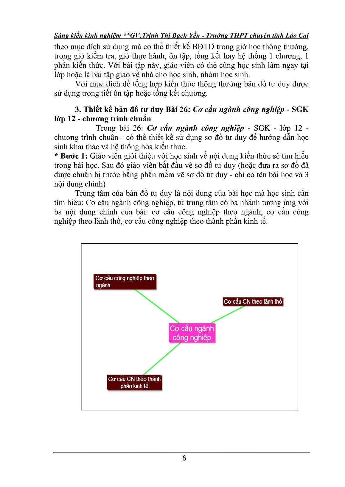 SKKN Xây dựng bản đồ tư duy trong dạy học Địa lý trung học phổ thông áp dụng trong Bài 26 - Cơ cấu ngành công nghiệp - SGK Lớp 12 chương trình chuẩn trang 6